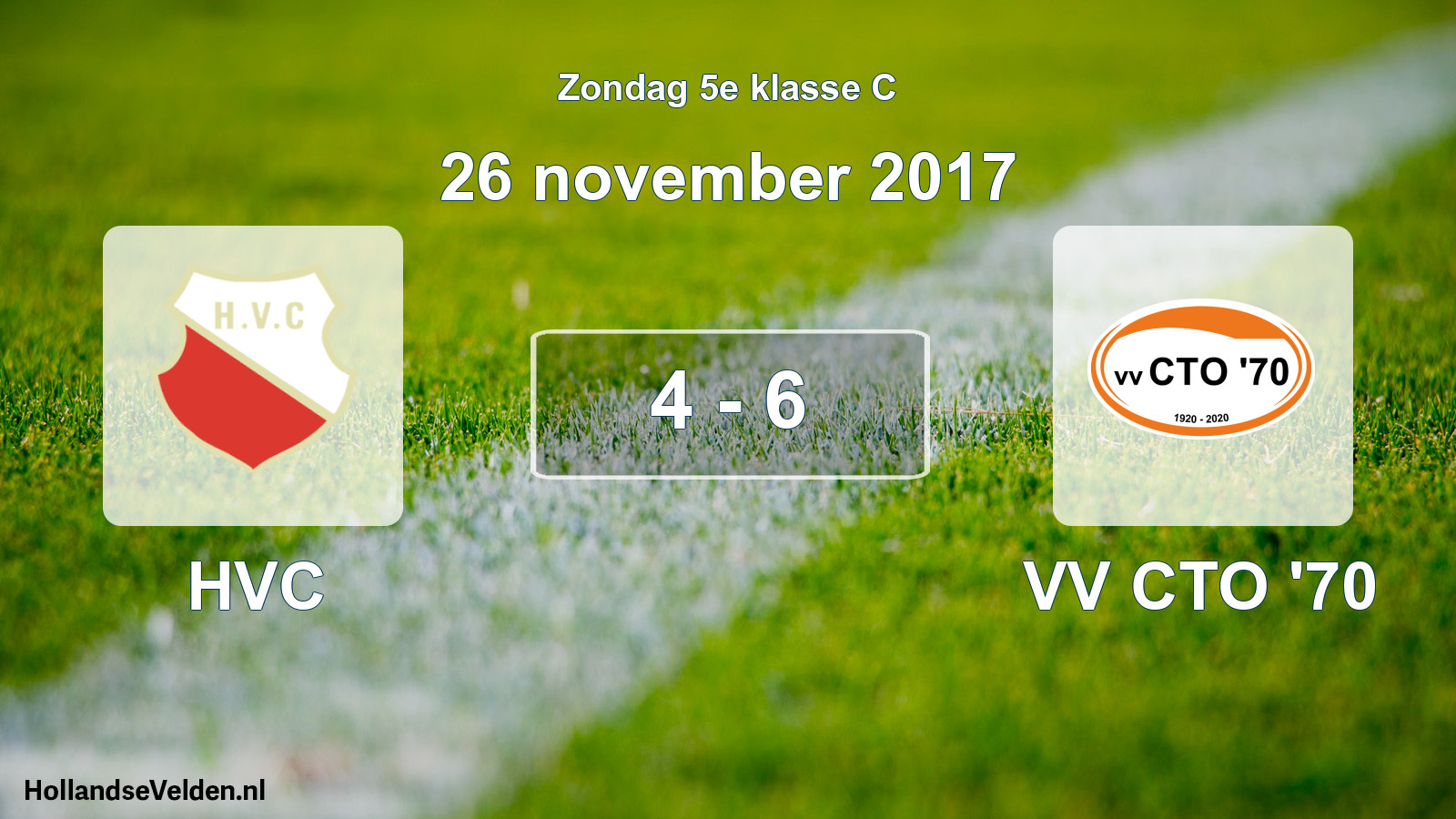Total number of matches played: HVC - VV CTO '70 4 - 6 (26 November 2017)