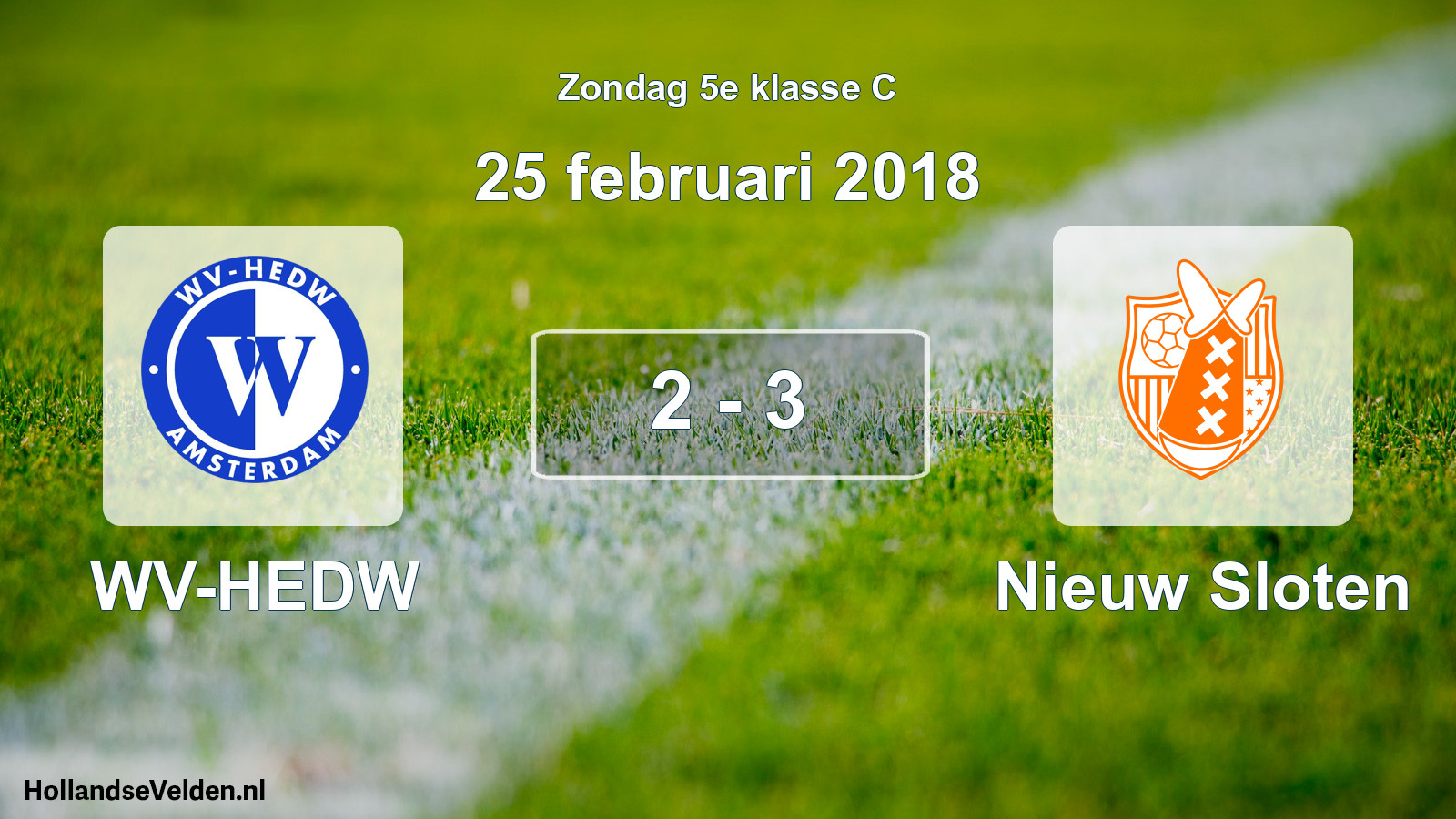 Total number of matches played: WV-HEDW - Nieuw Sloten 2 - 3 (25 February 2018)
