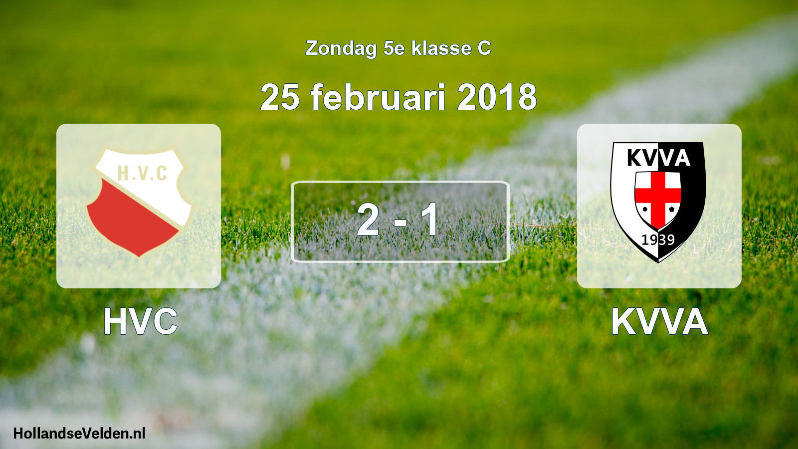 Total number of matches played: HVC - KVVA 2 - 1 (25 February 2018)
