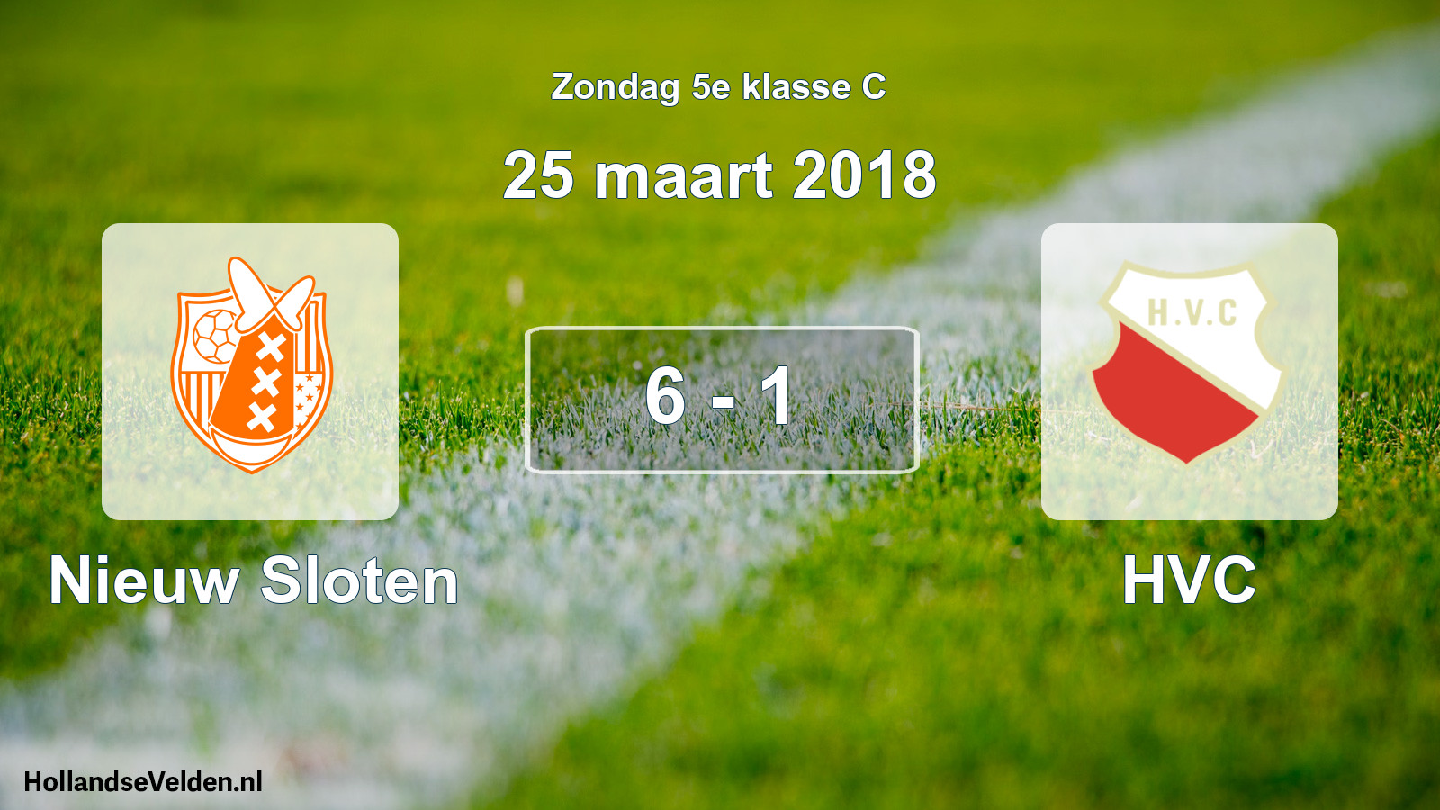 Total number of matches played: Nieuw Sloten - HVC 6 - 1 (25 March 2018)