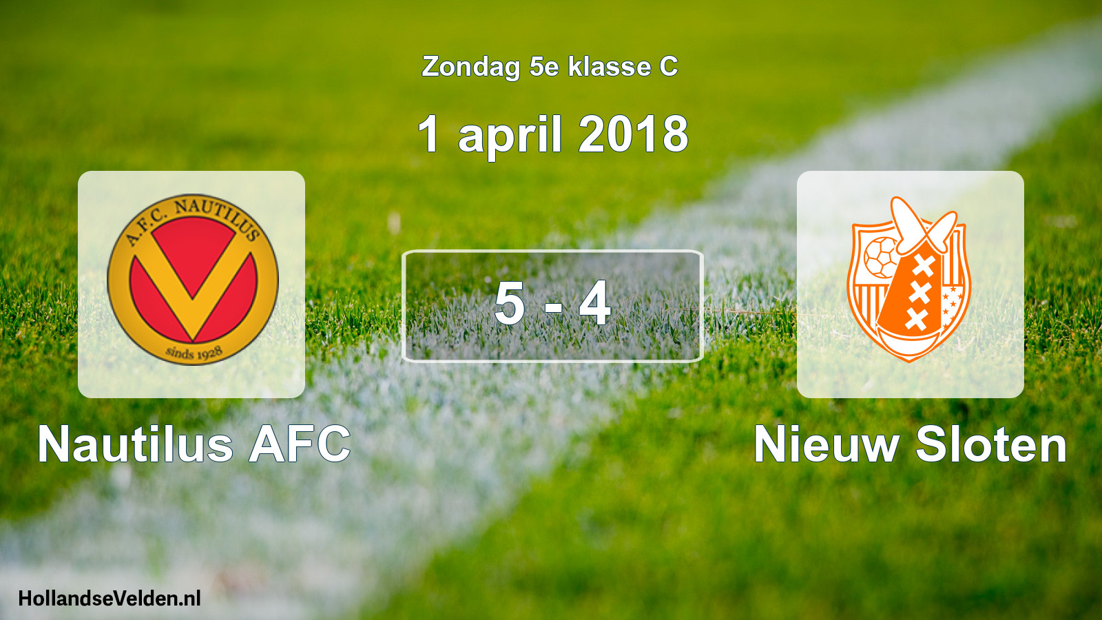 Total number of matches played: Nautilus AFC - Nieuw Sloten 5 - 4 (1 April 2018)