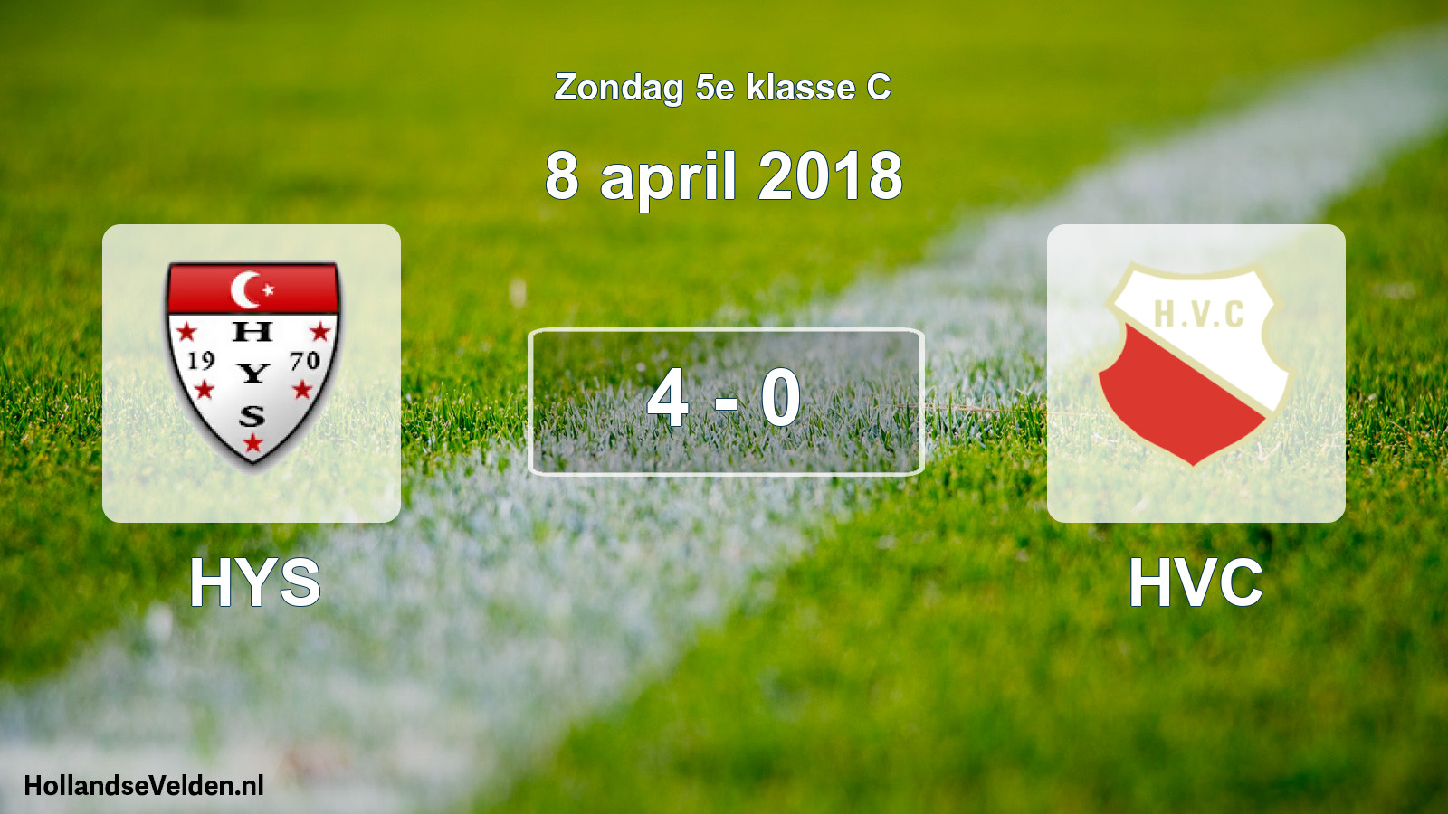 Total number of matches played: HYS - HVC 4 - 0 (8 April 2018)