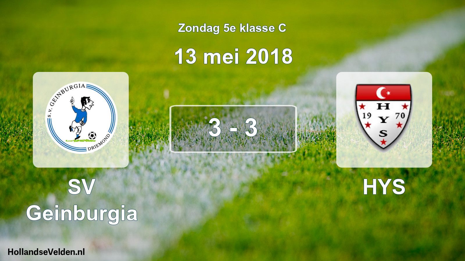 Total number of matches played: SV Geinburgia - HYS 3 - 3 (13 May 2018)