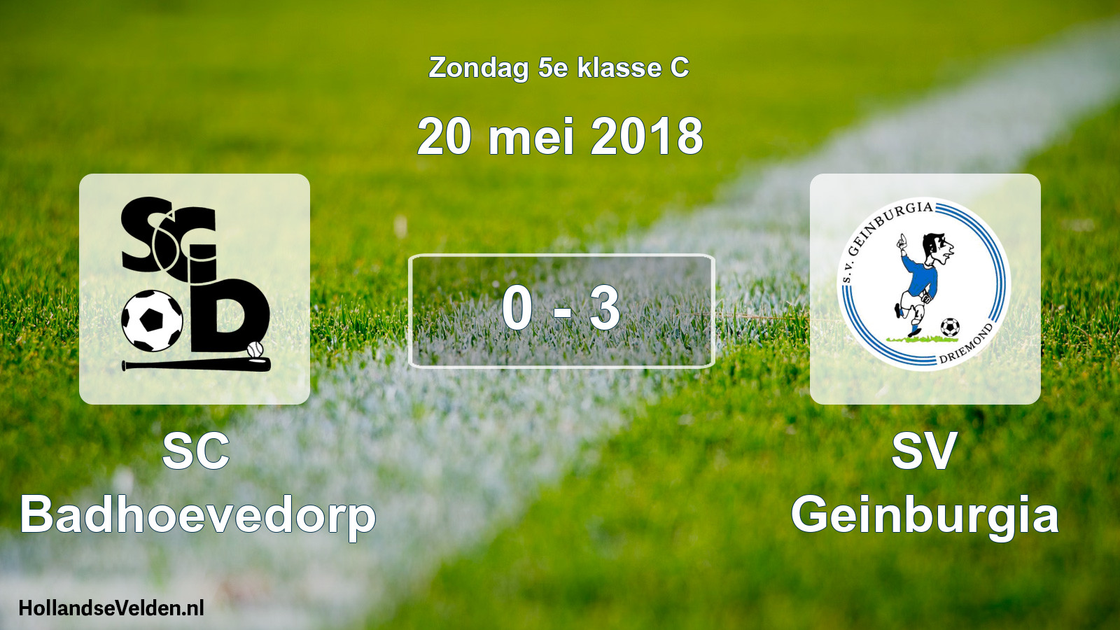 Total number of matches played: SC Badhoevedorp - SV Geinburgia 0 - 3 (20 May 2018)