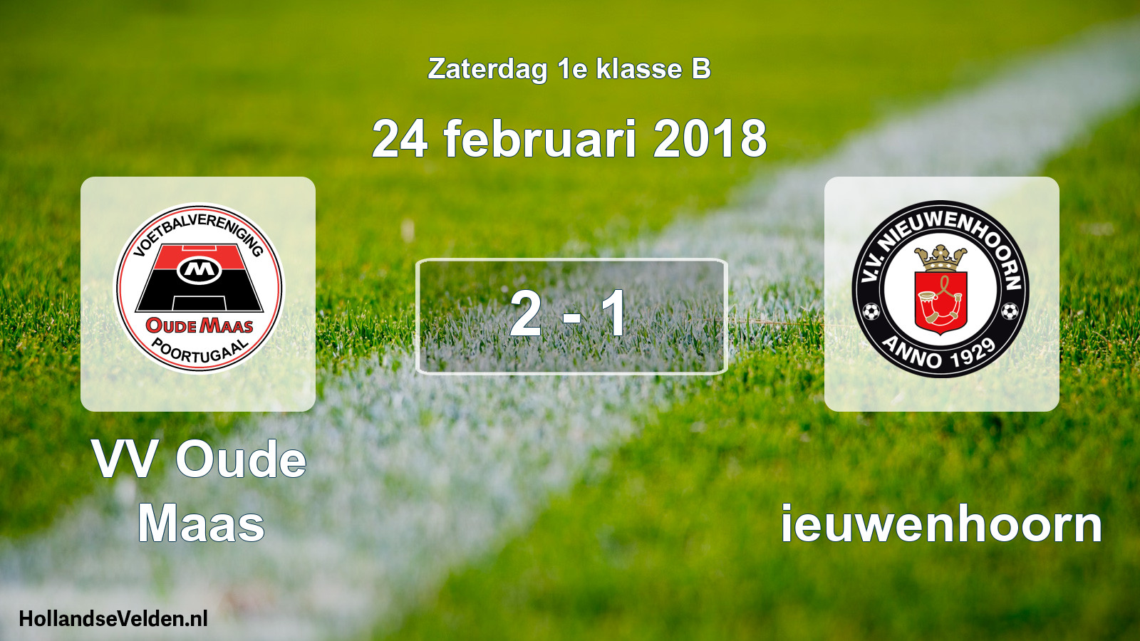 Total number of matches played: VV Oude Maas - Nieuwenhoorn 2 - 1 (24 February 2018)