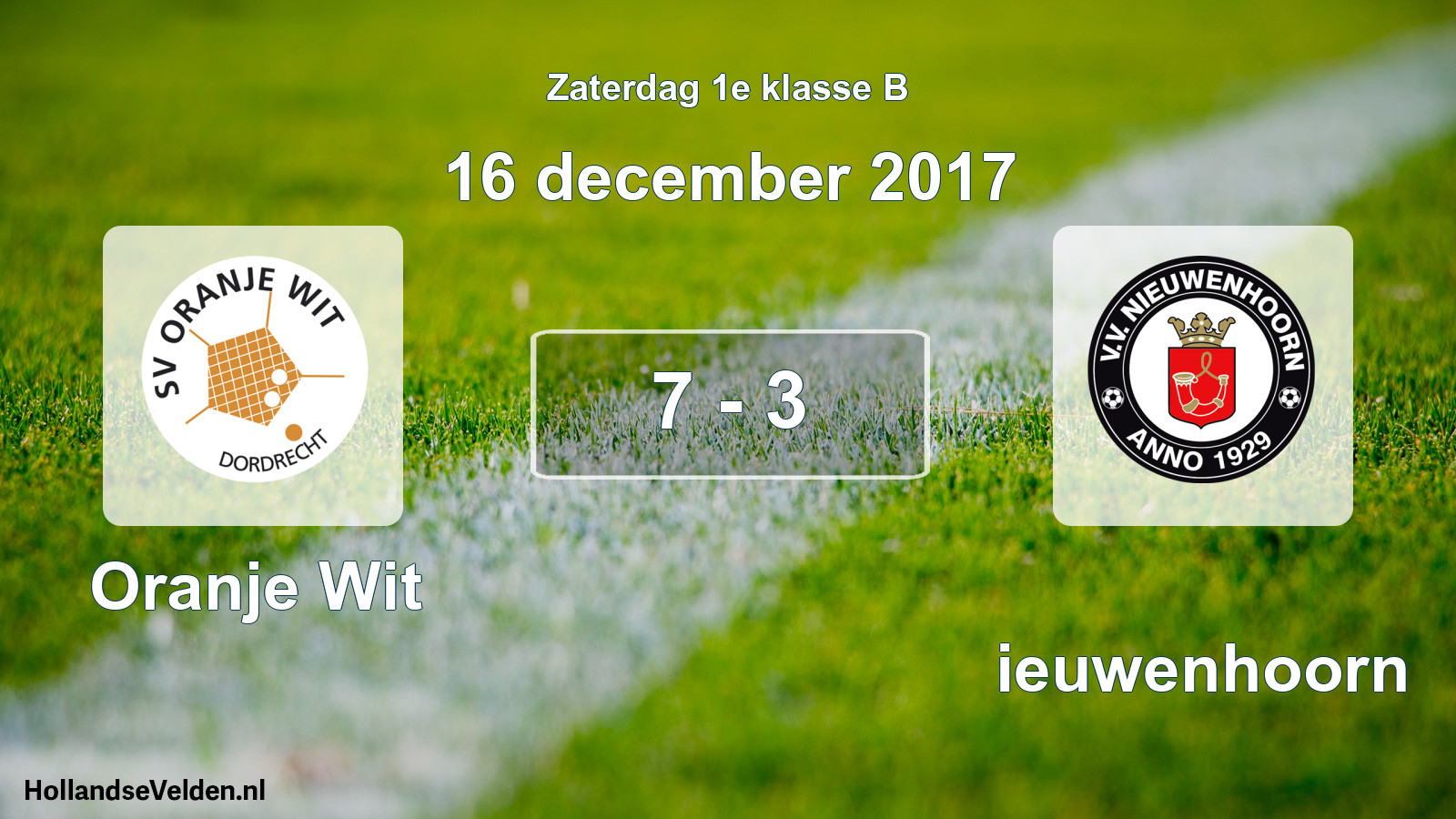 Total number of matches played: Oranje Wit - Nieuwenhoorn 7 - 3 (16 December 2017)