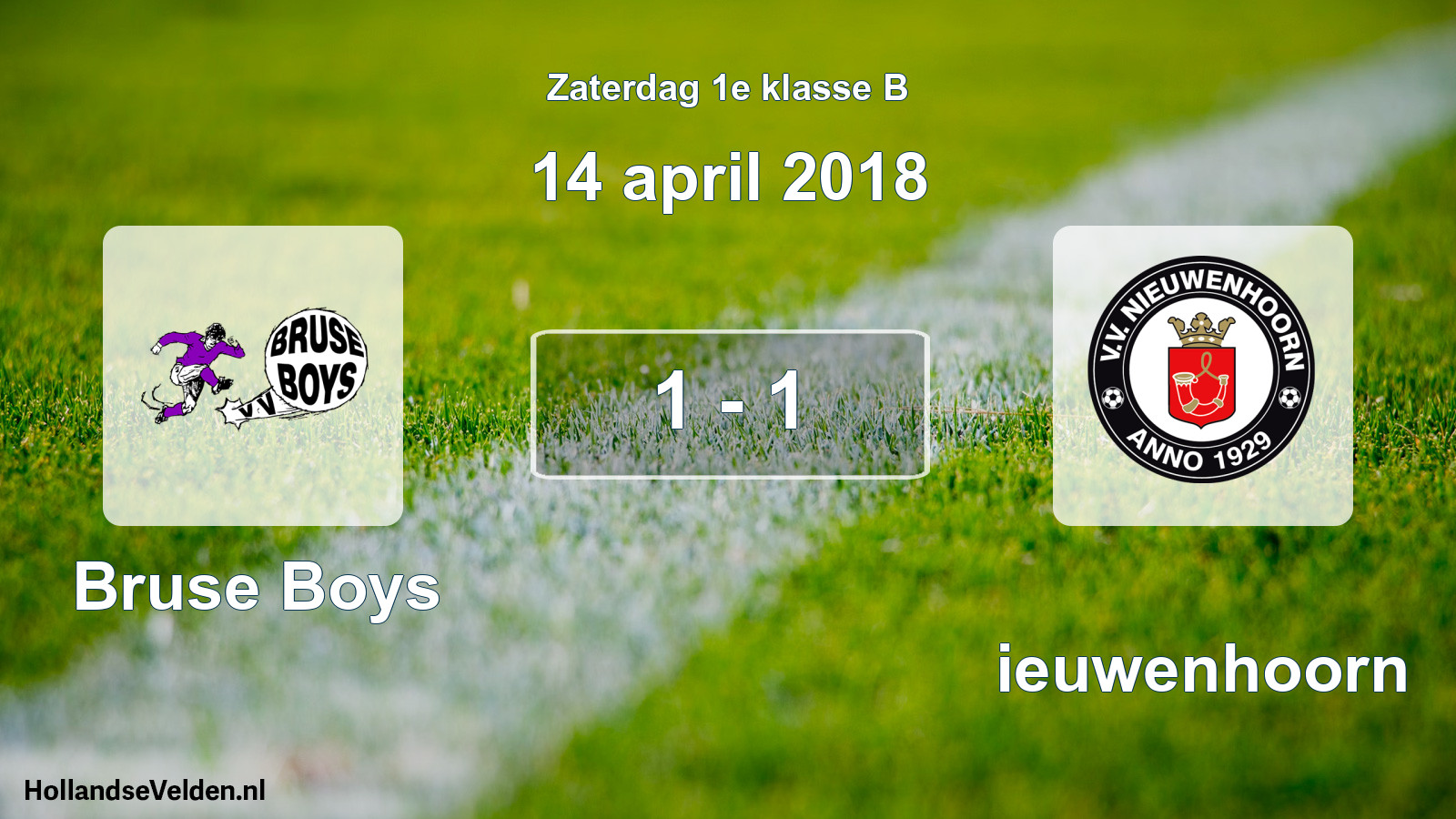Total number of matches played: Bruse Boys - Nieuwenhoorn 1 - 1 (14 April 2018)