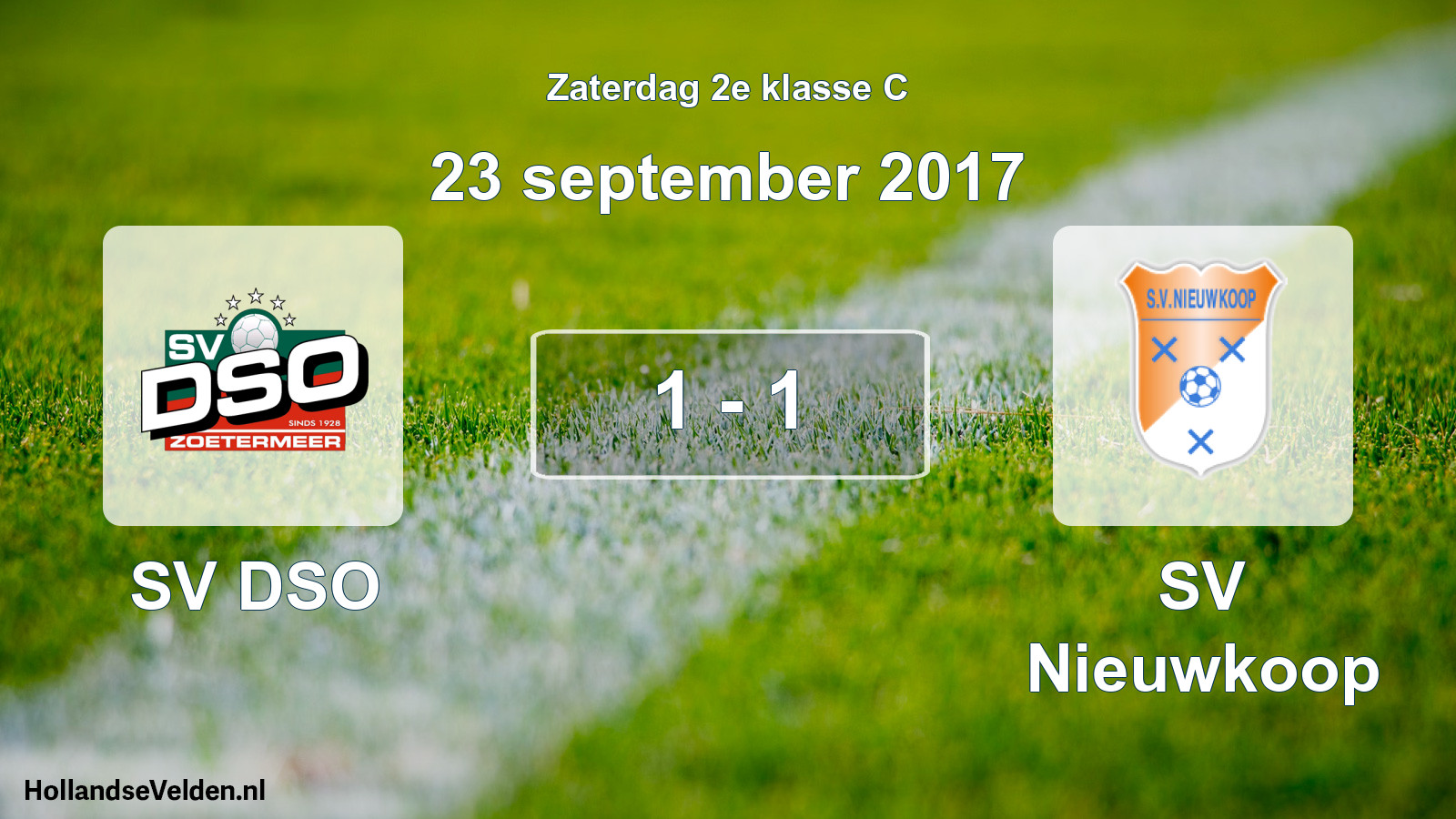 Total number of matches played: SV DSO - SV Nieuwkoop 1 - 1 (23 September 2017)