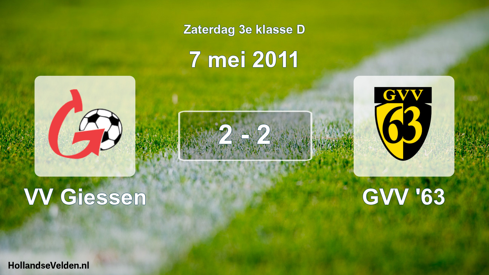 Total number of matches played: VV Giessen - GVV '63 2 - 2 (7 May 2011)