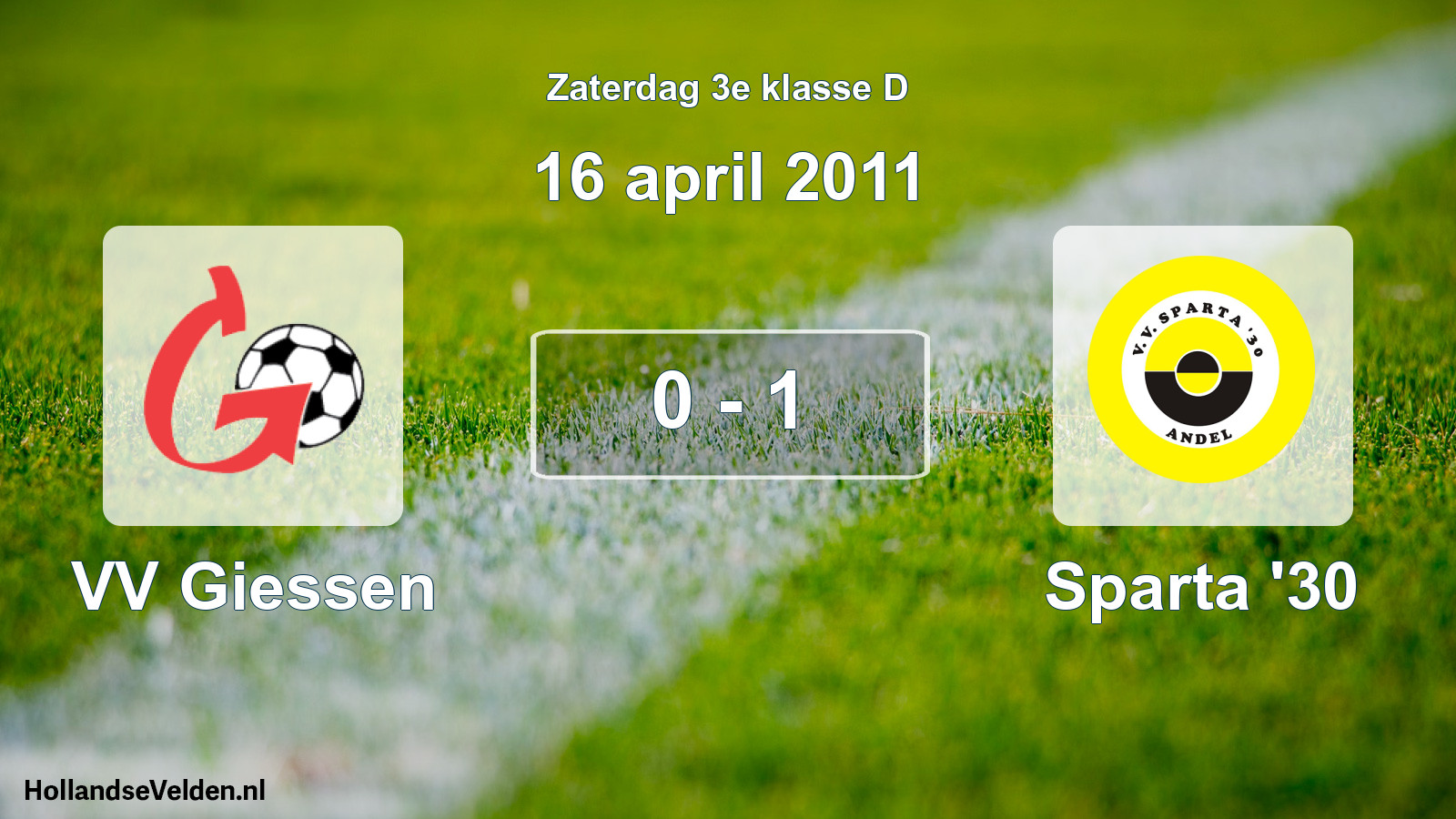 Total number of matches played: VV Giessen - Sparta '30 0 - 1 (16 April 2011)
