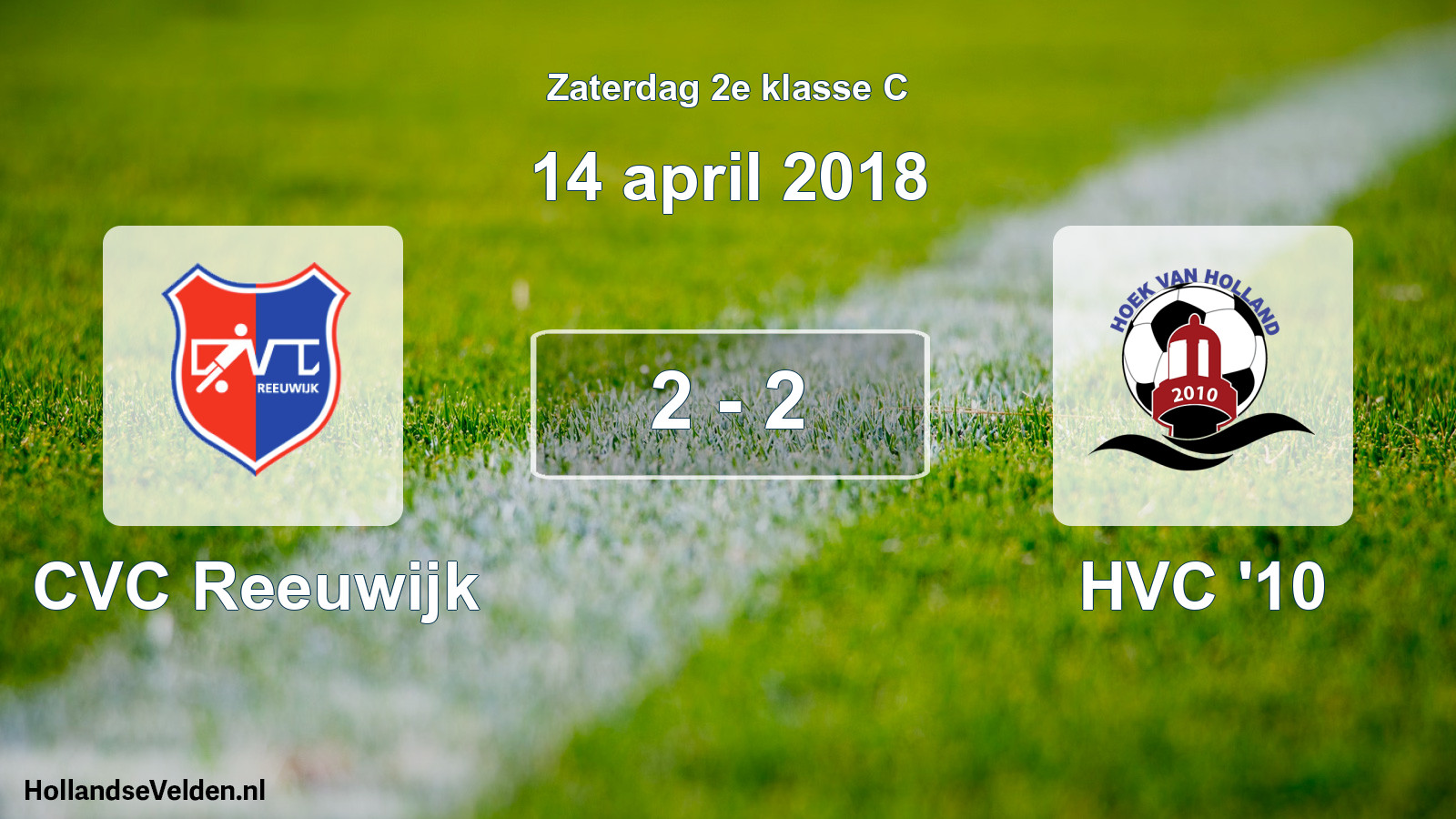 Total number of matches played: CVC Reeuwijk - HVC '10 2 - 2 (14 April 2018)