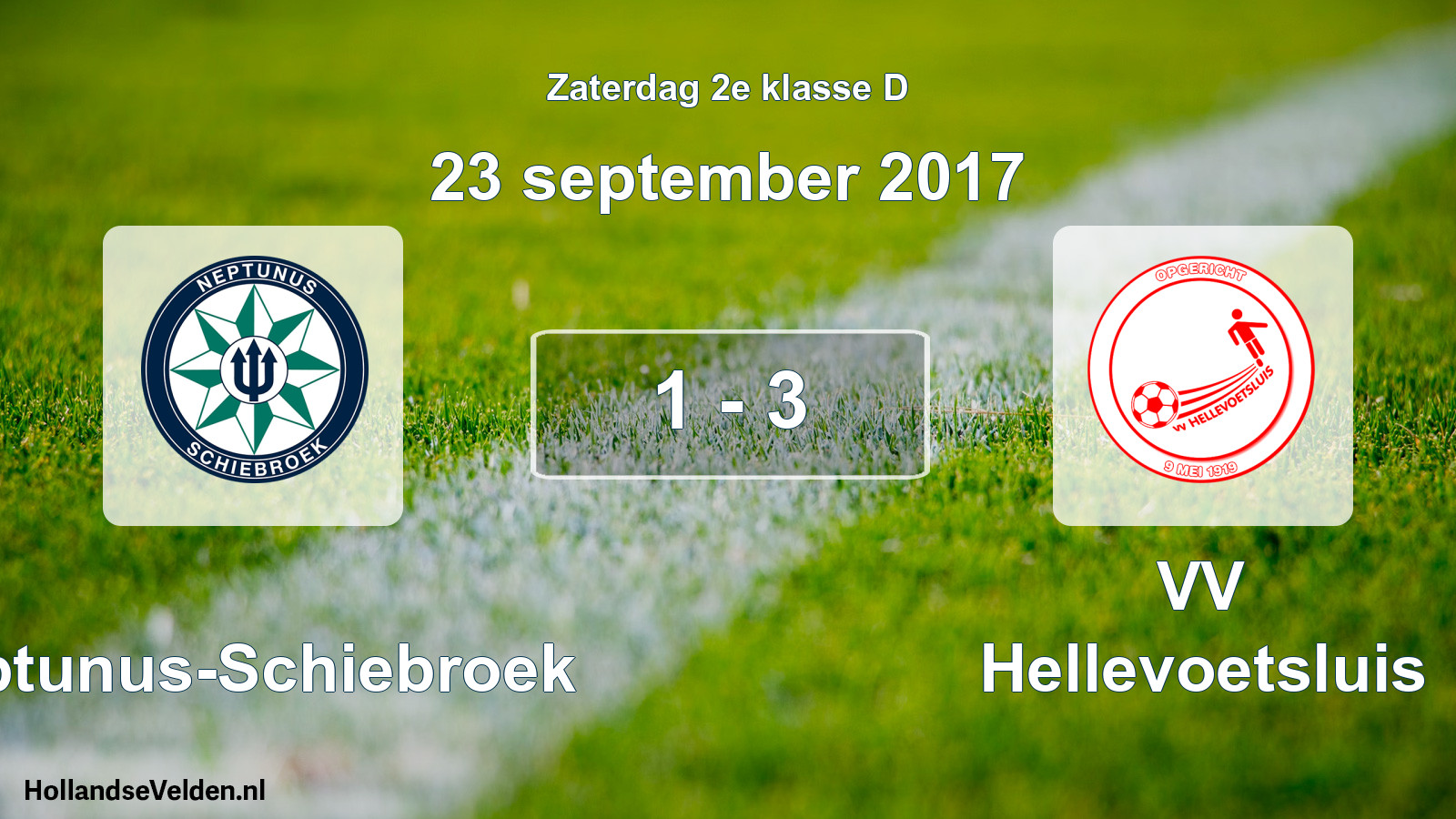 Total number of matches played: Neptunus-Schiebroek - VV Hellevoetsluis 1 - 3 (23 September 2017)