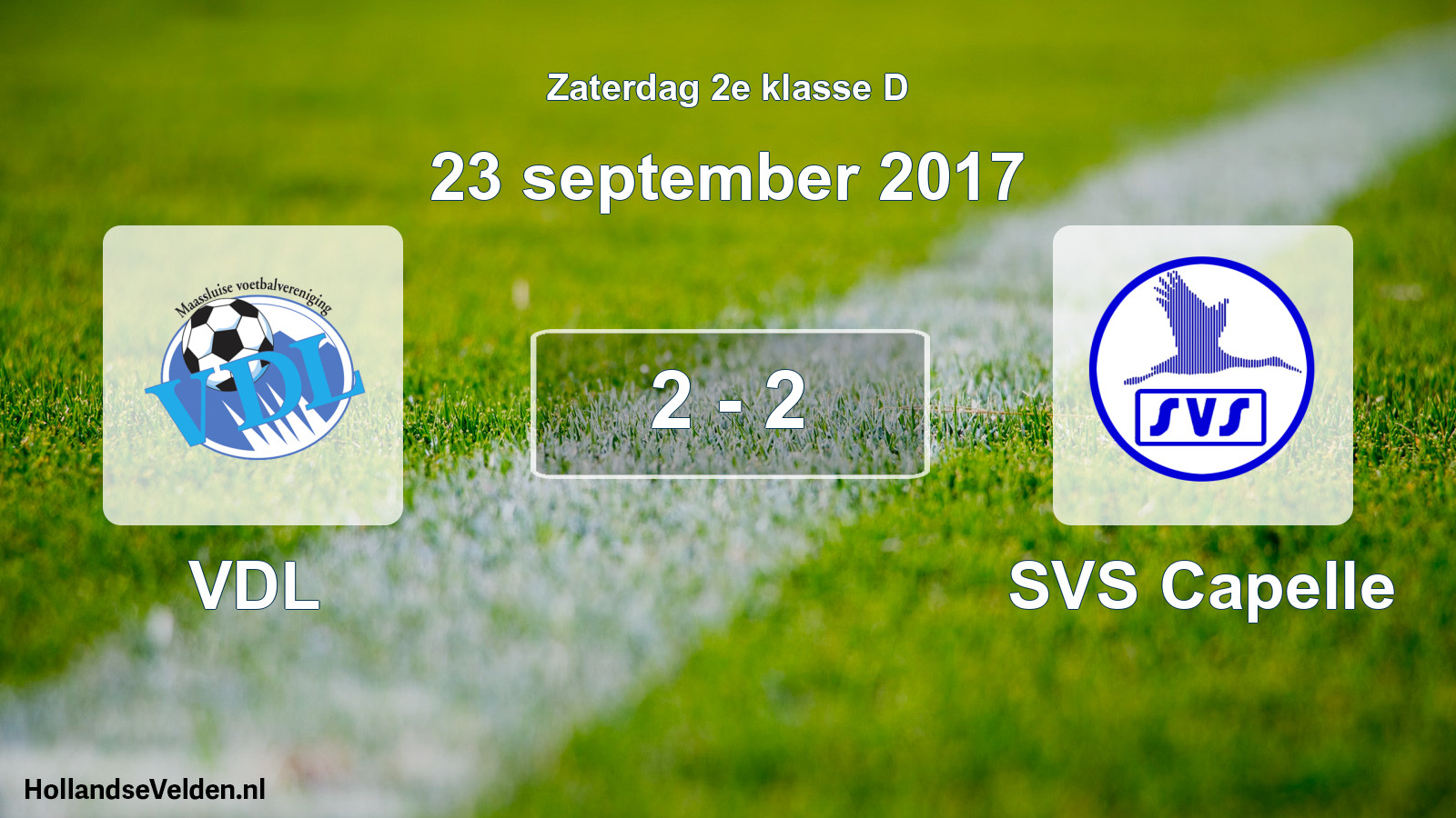Total number of matches played: VDL - SVS Capelle 2 - 2 (23 September 2017)