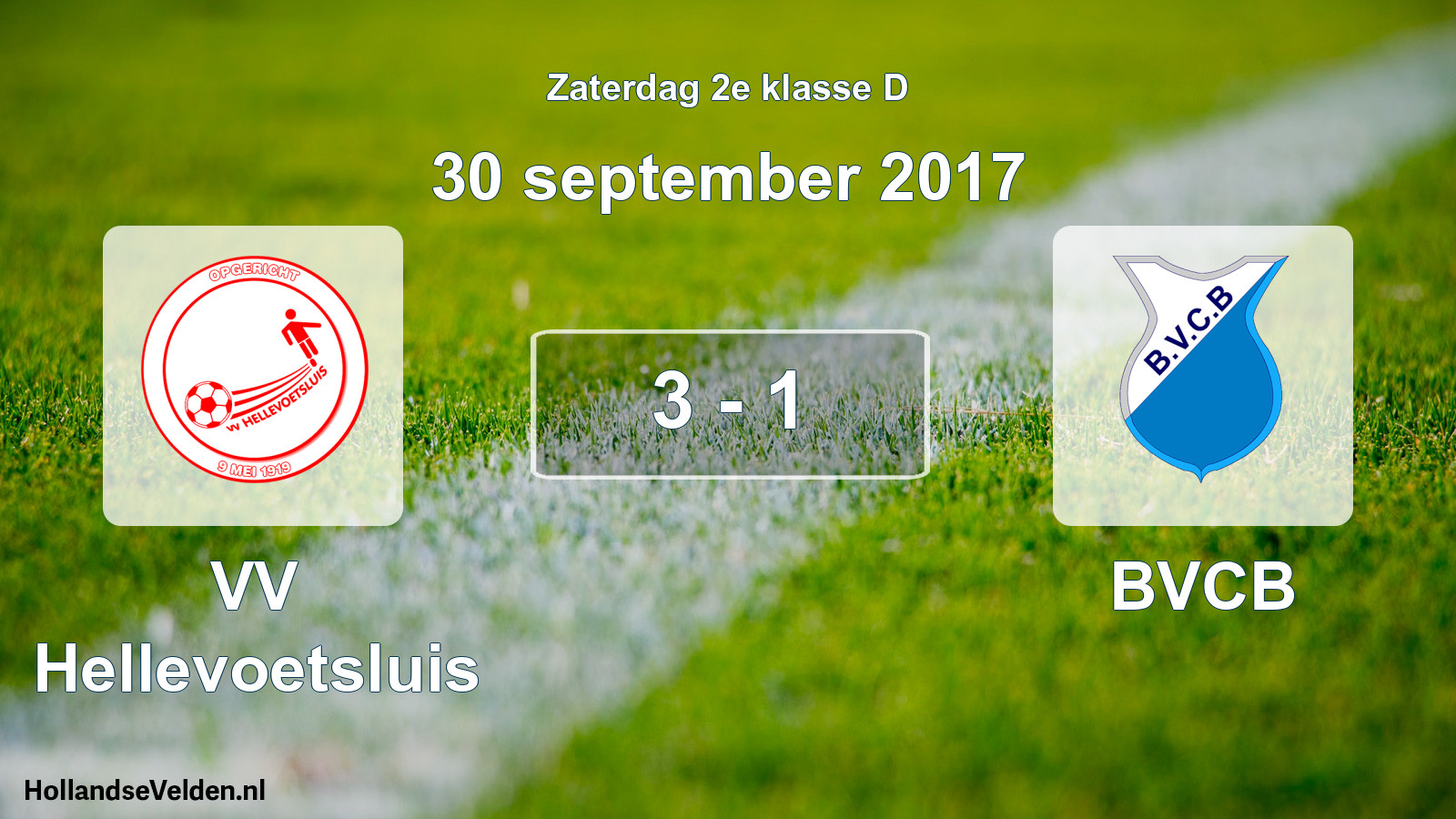 Total number of matches played: VV Hellevoetsluis - BVCB 3 - 1 (30 September 2017)