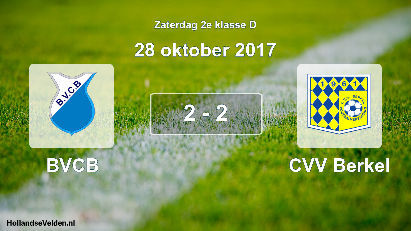 Total number of matches played: BVCB - CVV Berkel 2 - 2 (28 October 2017)