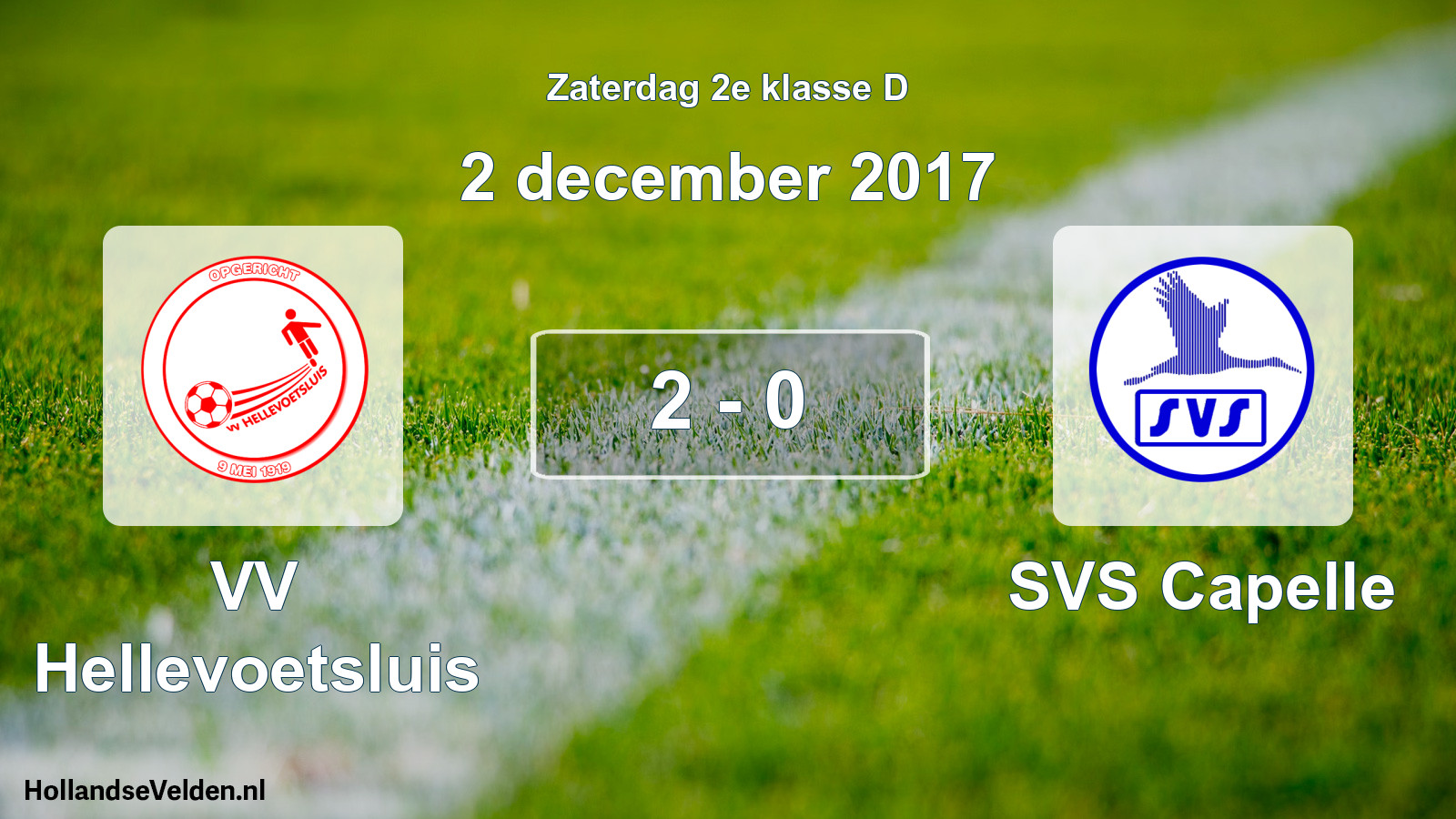 Total number of matches played: VV Hellevoetsluis - SVS Capelle 2 - 0 (2 December 2017)