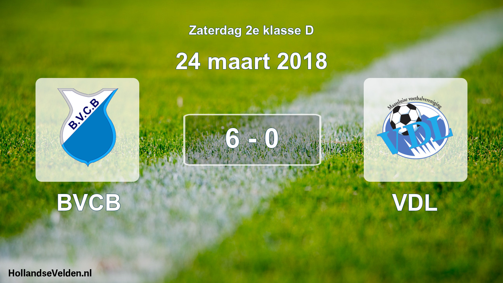 Total number of matches played: BVCB - VDL 6 - 0 (24 March 2018)