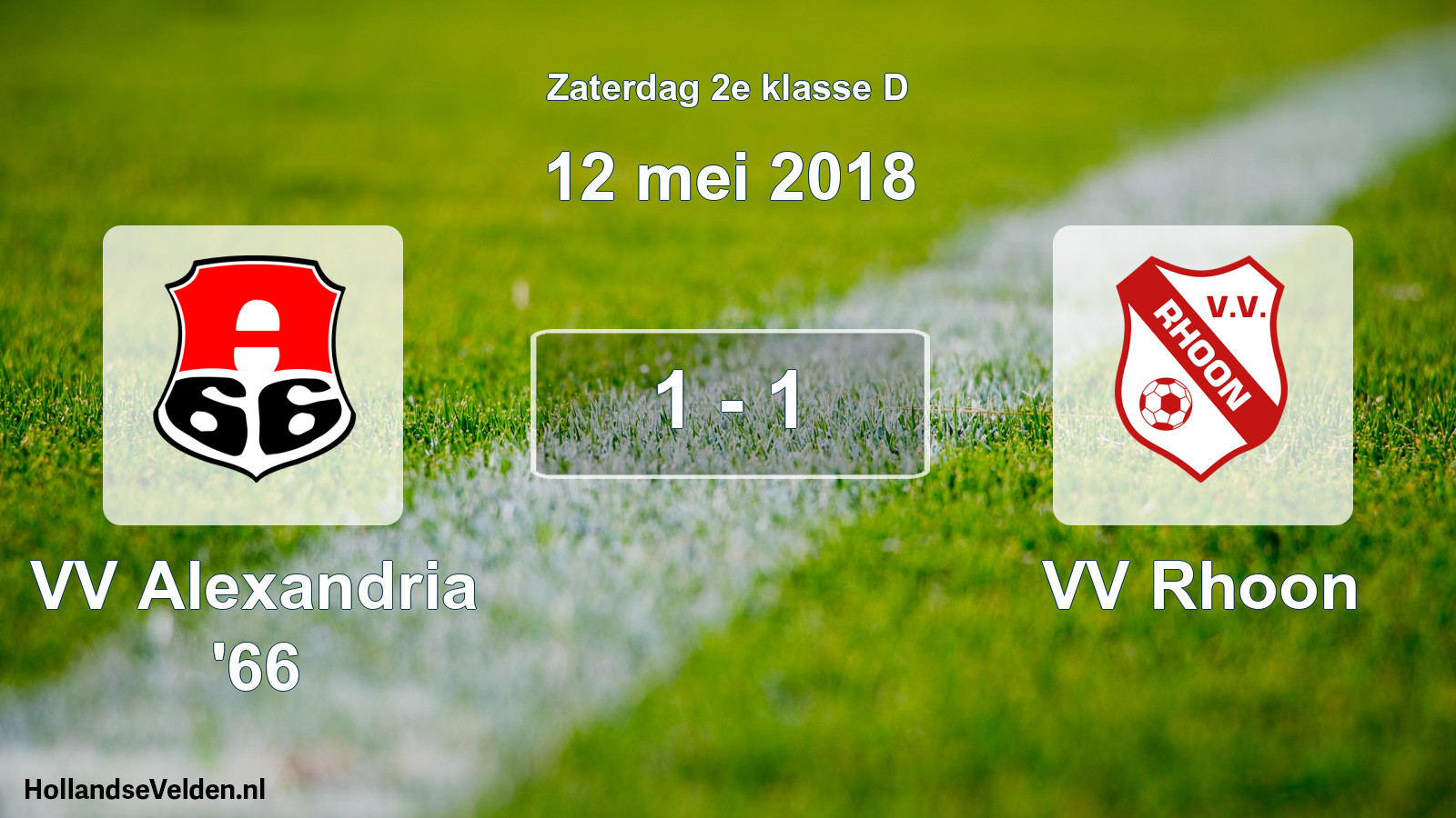 Total number of matches played: VV Alexandria '66 - VV Rhoon 1 - 1 (12 May 2018)