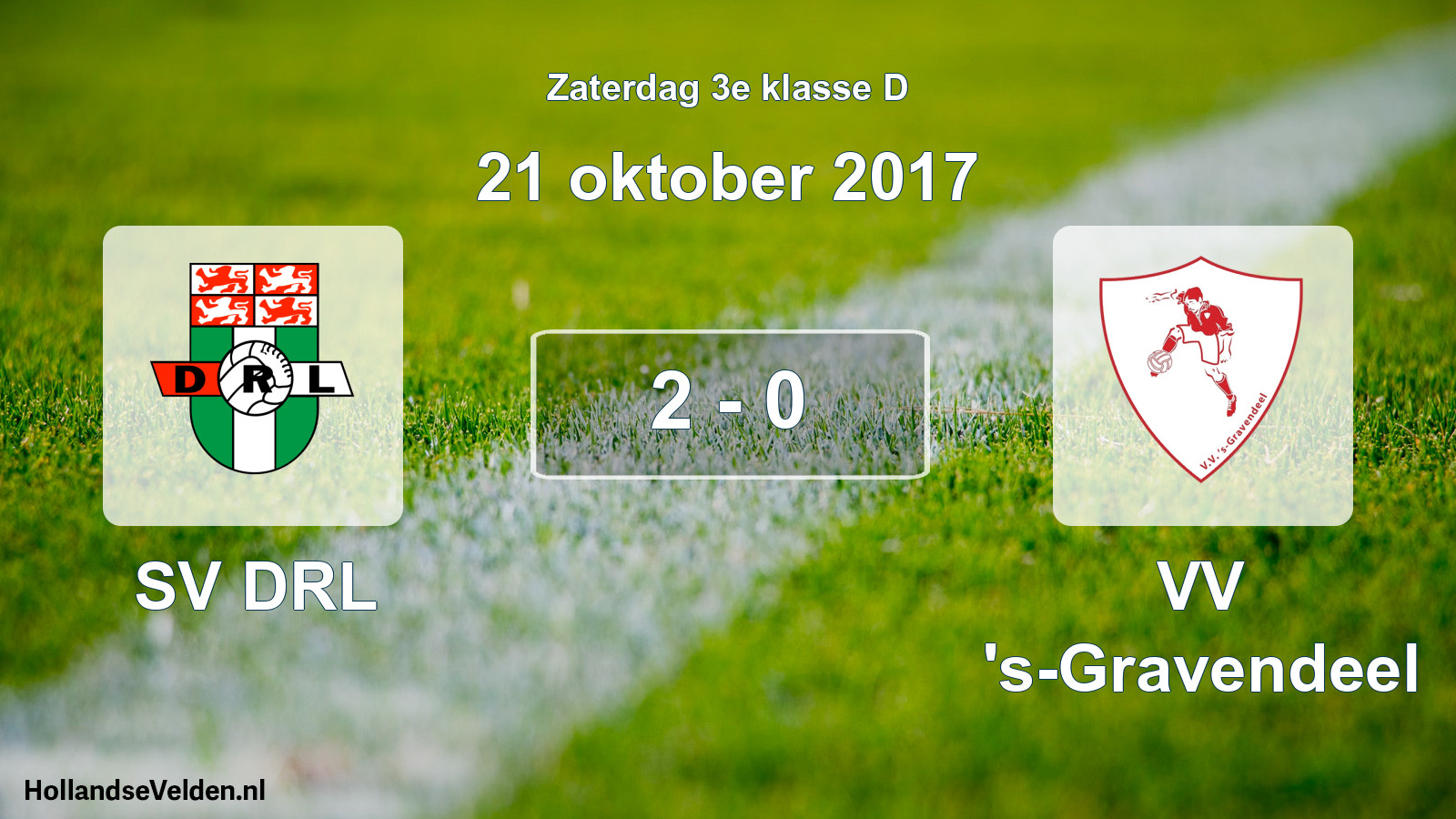 Total number of matches played: SV DRL - VV 's-Gravendeel 2 - 0 (21 October 2017)