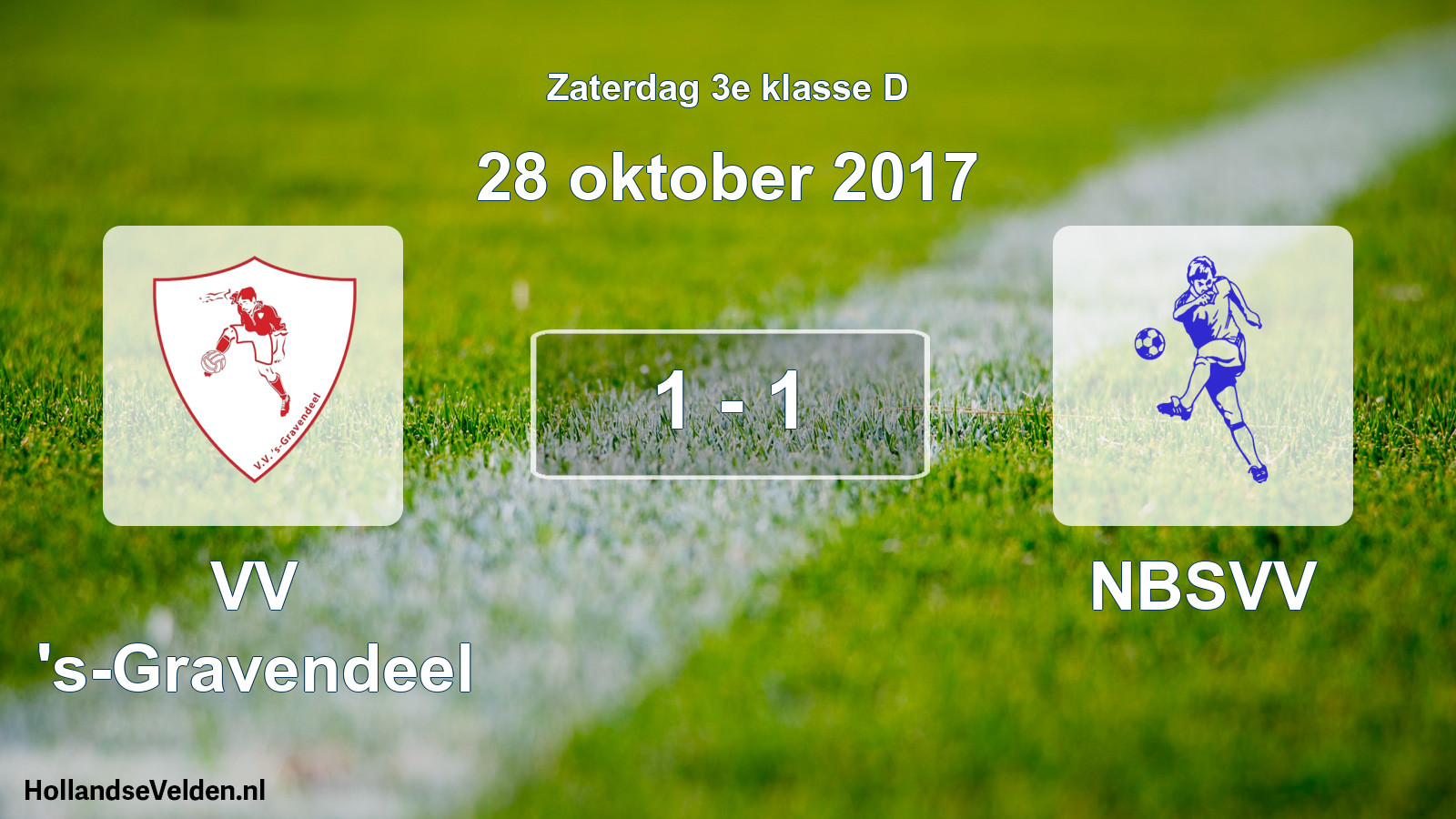 Total number of matches played: VV 's-Gravendeel - NBSVV 1 - 1 (28 October 2017)