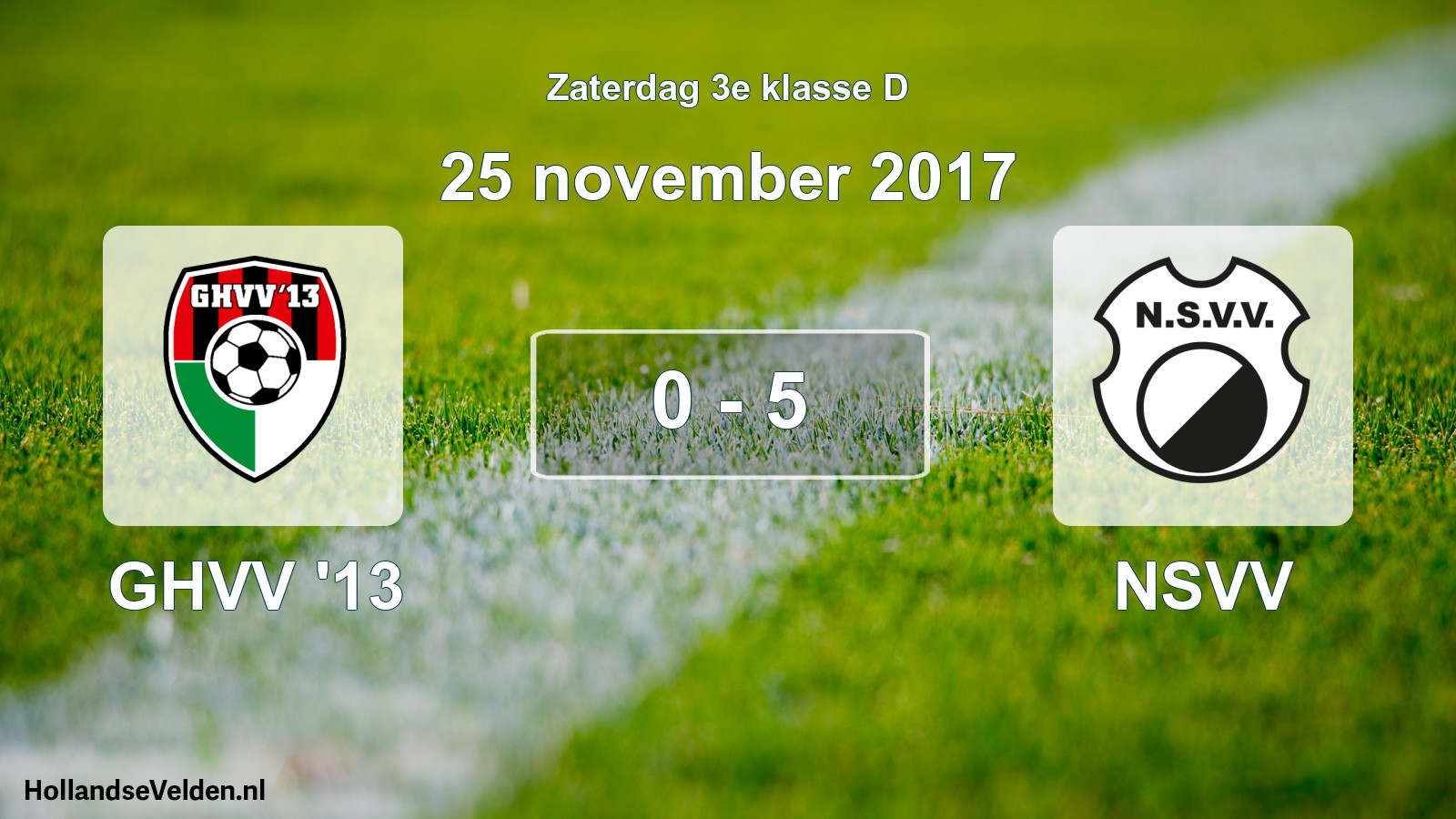 Total number of matches played: GHVV '13 - NSVV 0 - 5 (25 November 2017)