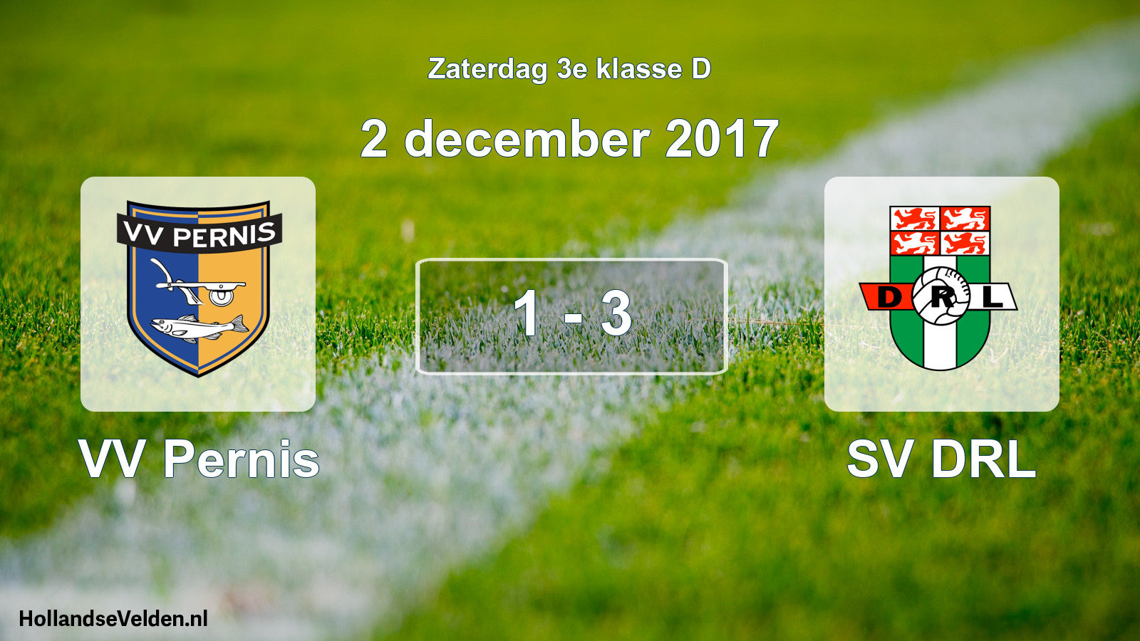 Total number of matches played: VV Pernis - SV DRL 1 - 3 (2 December 2017)