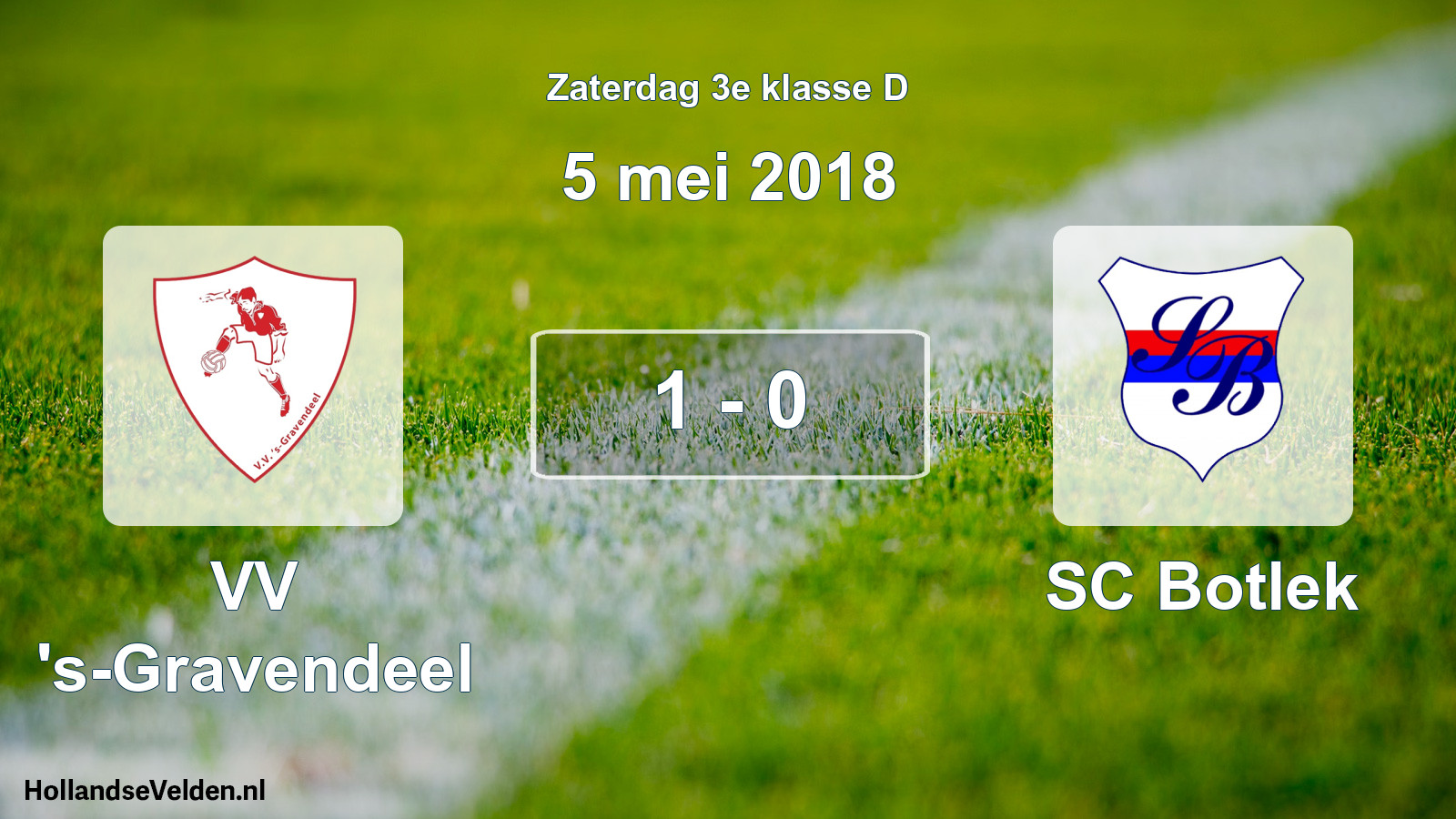 Total number of matches played: VV 's-Gravendeel - SC Botlek 1 - 0 (5 May 2018)