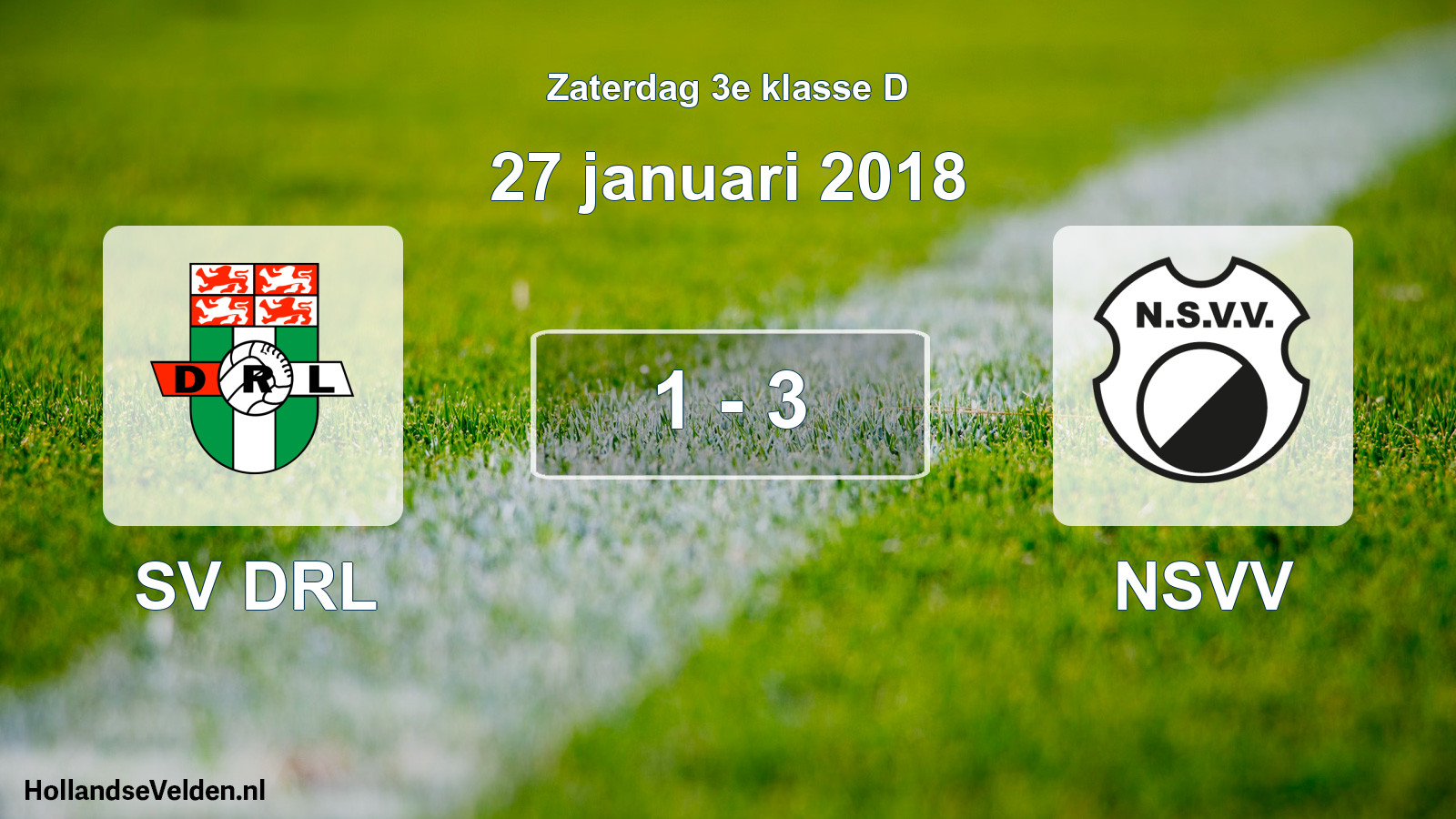 Total number of matches played: SV DRL - NSVV 1 - 3 (27 January 2018)