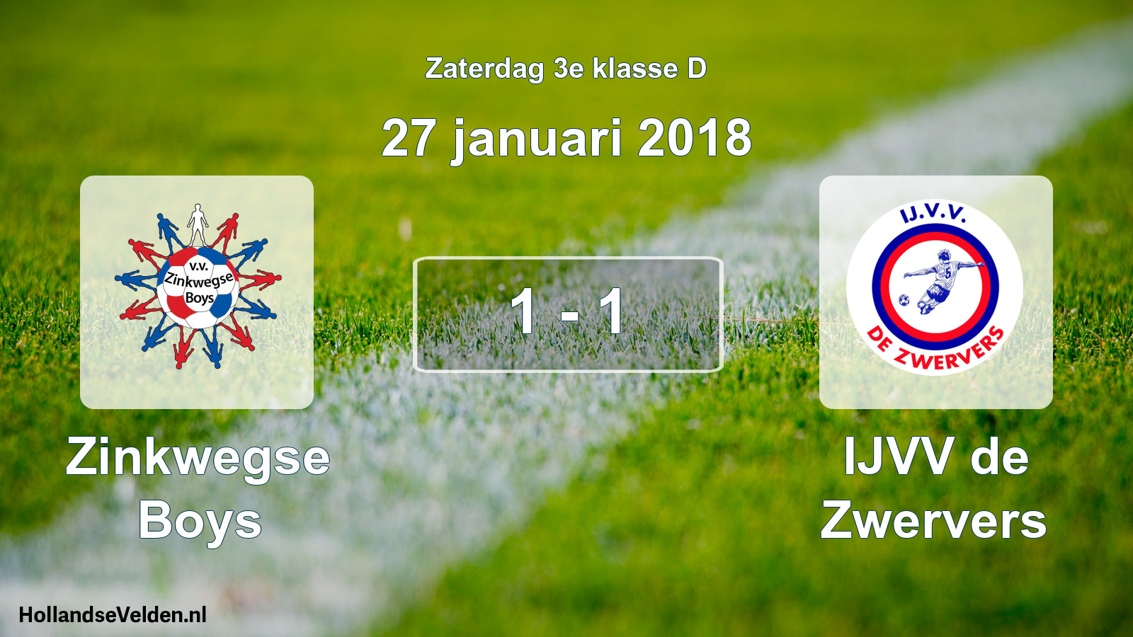Total number of matches played: Zinkwegse Boys - IJVV de Zwervers 1 - 1 (27 January 2018)