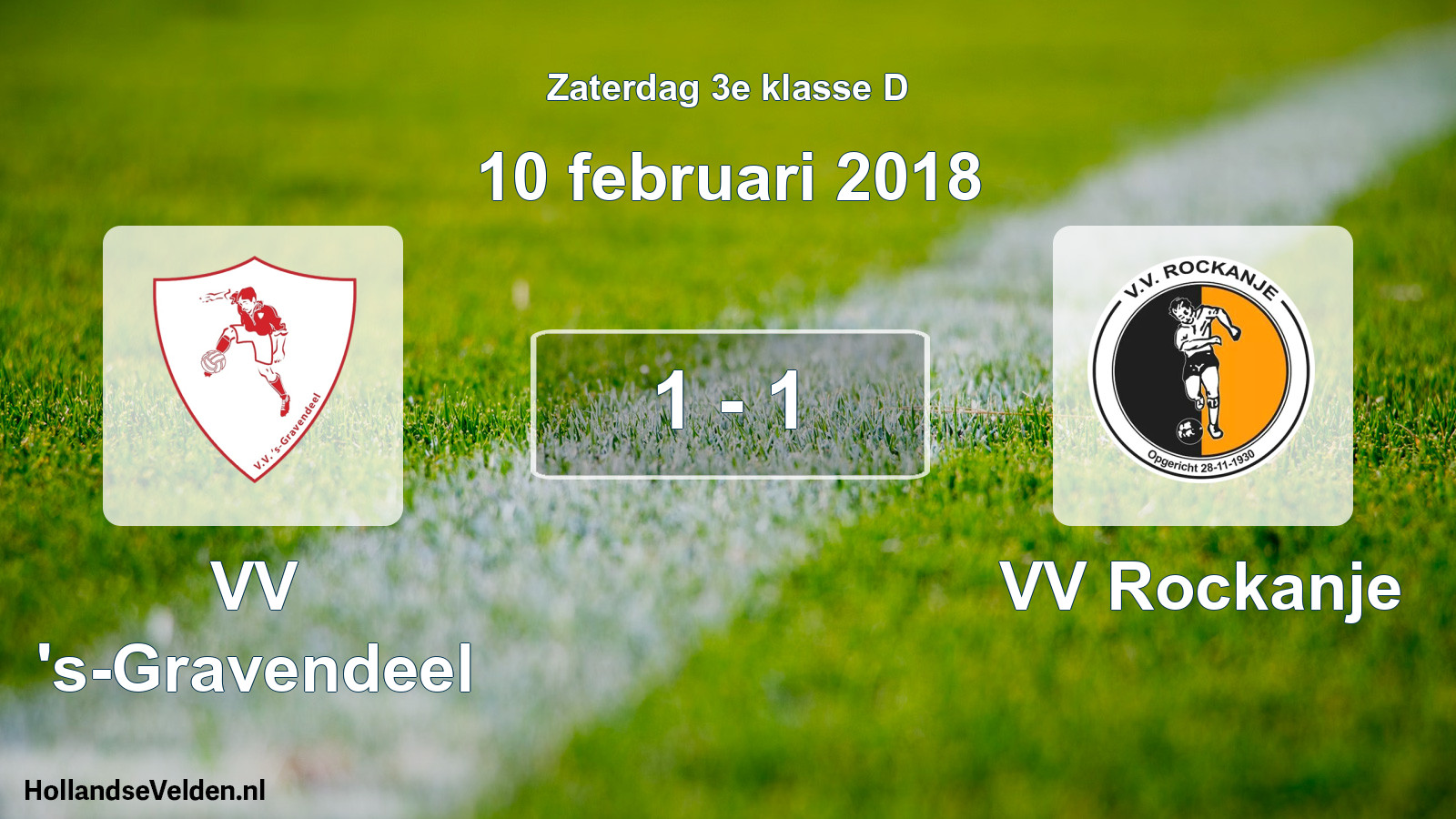 Total number of matches played: VV 's-Gravendeel - VV Rockanje 1 - 1 (10 February 2018)