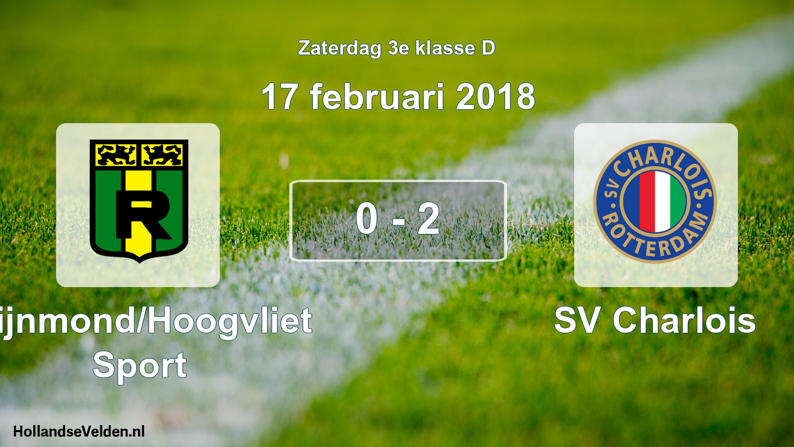 Total number of matches played: Rijnmond/Hoogvliet Sport - SV Charlois 0 - 2 (17 February 2018)