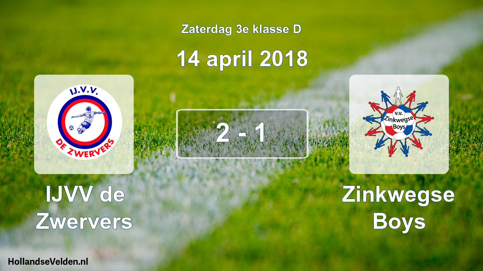 Total number of matches played: IJVV de Zwervers - Zinkwegse Boys 2 - 1 (14 April 2018)