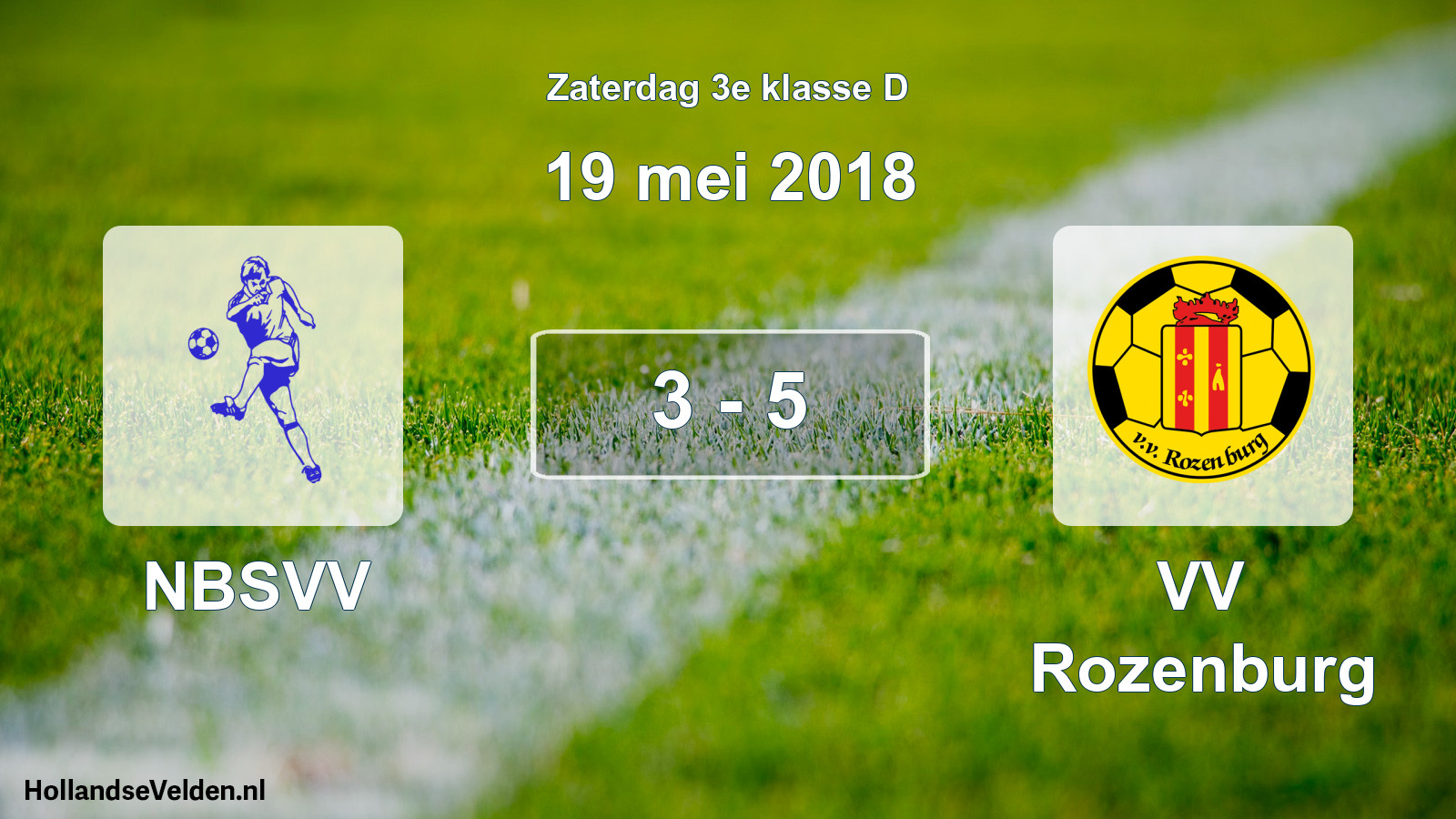 Total number of matches played: NBSVV - VV Rozenburg 3 - 5 (19 May 2018)