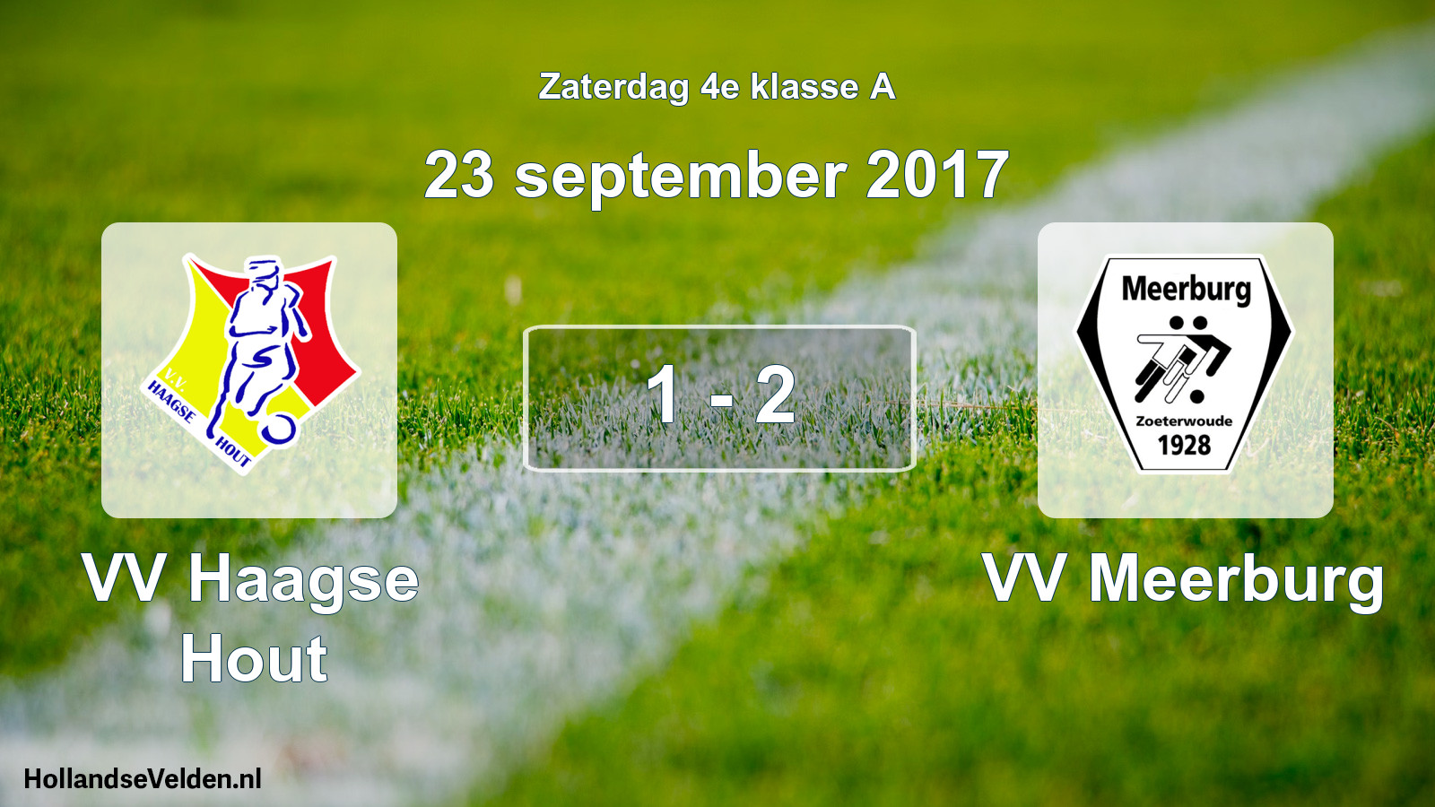 Total number of matches played: VV Haagse Hout - VV Meerburg 1 - 2 (23 September 2017)
