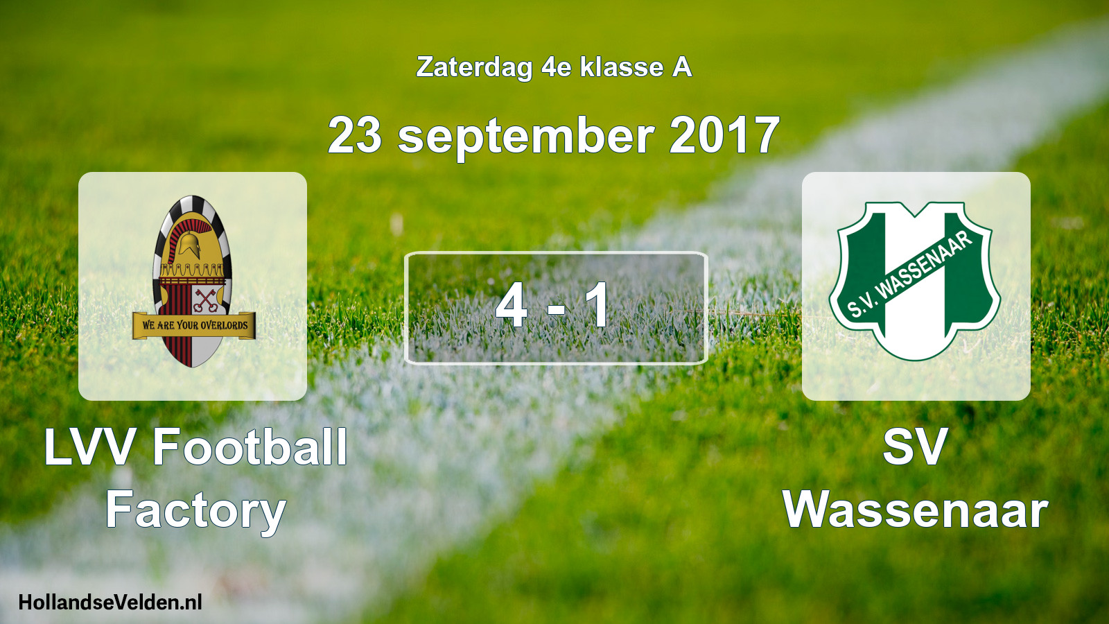 Total number of matches played: LVV Football Factory - SV Wassenaar 4 - 1 (23 September 2017)