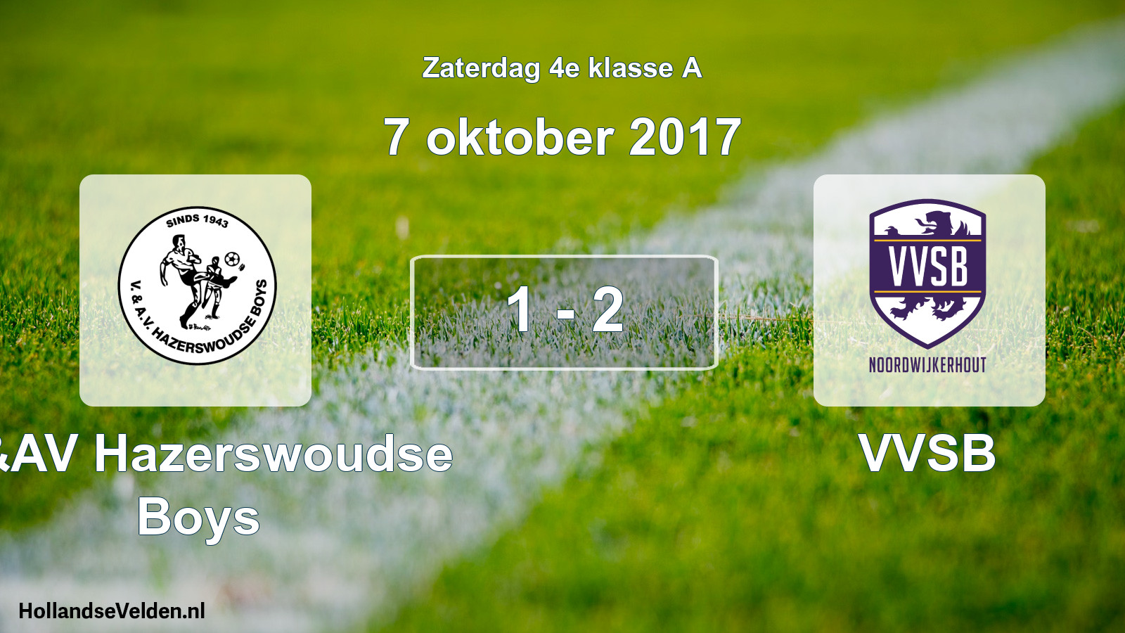 Total number of matches played: V&AV Hazerswoudse Boys - VVSB 1 - 2 (7 October 2017)