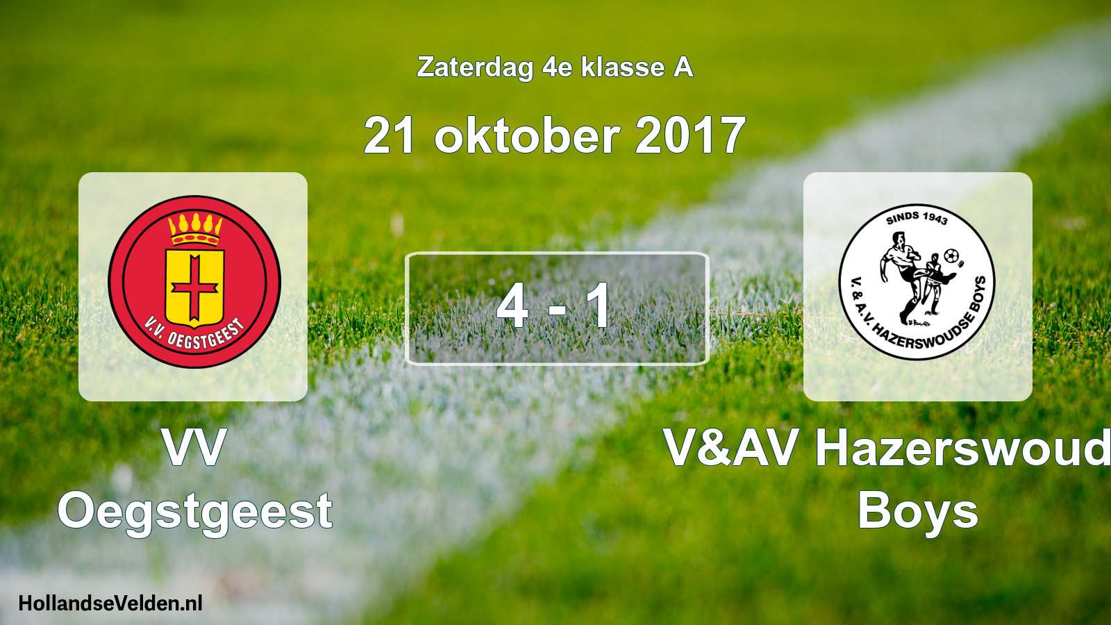 Total number of matches played: VV Oegstgeest - V&AV Hazerswoudse Boys 4 - 1 (21 October 2017)