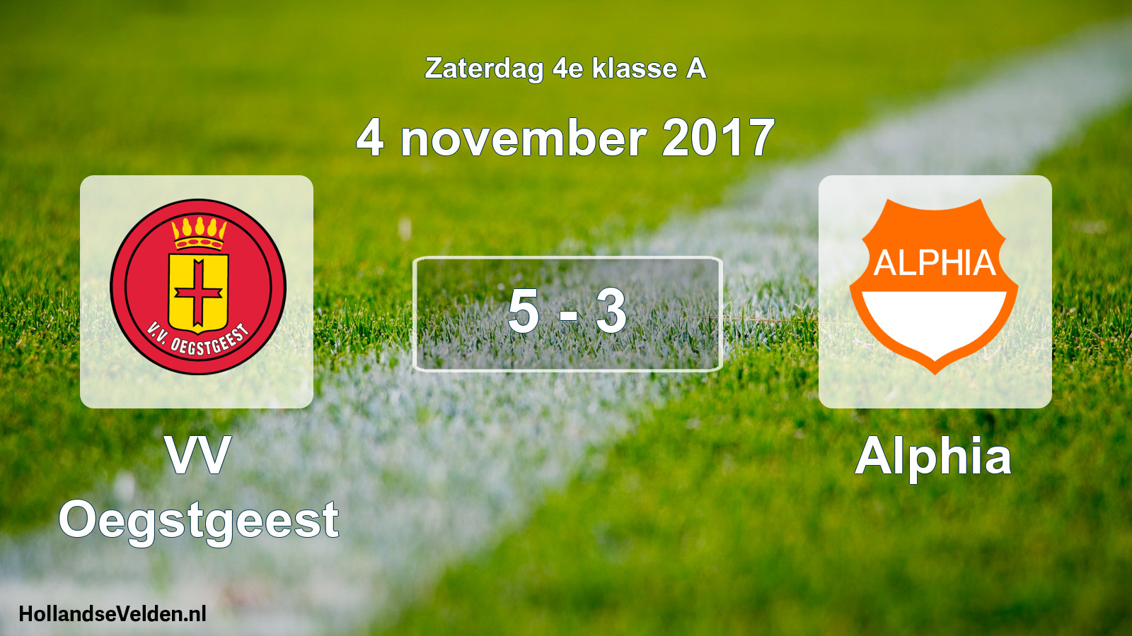 Total number of matches played: VV Oegstgeest - Alphia 5 - 3 (4 November 2017)