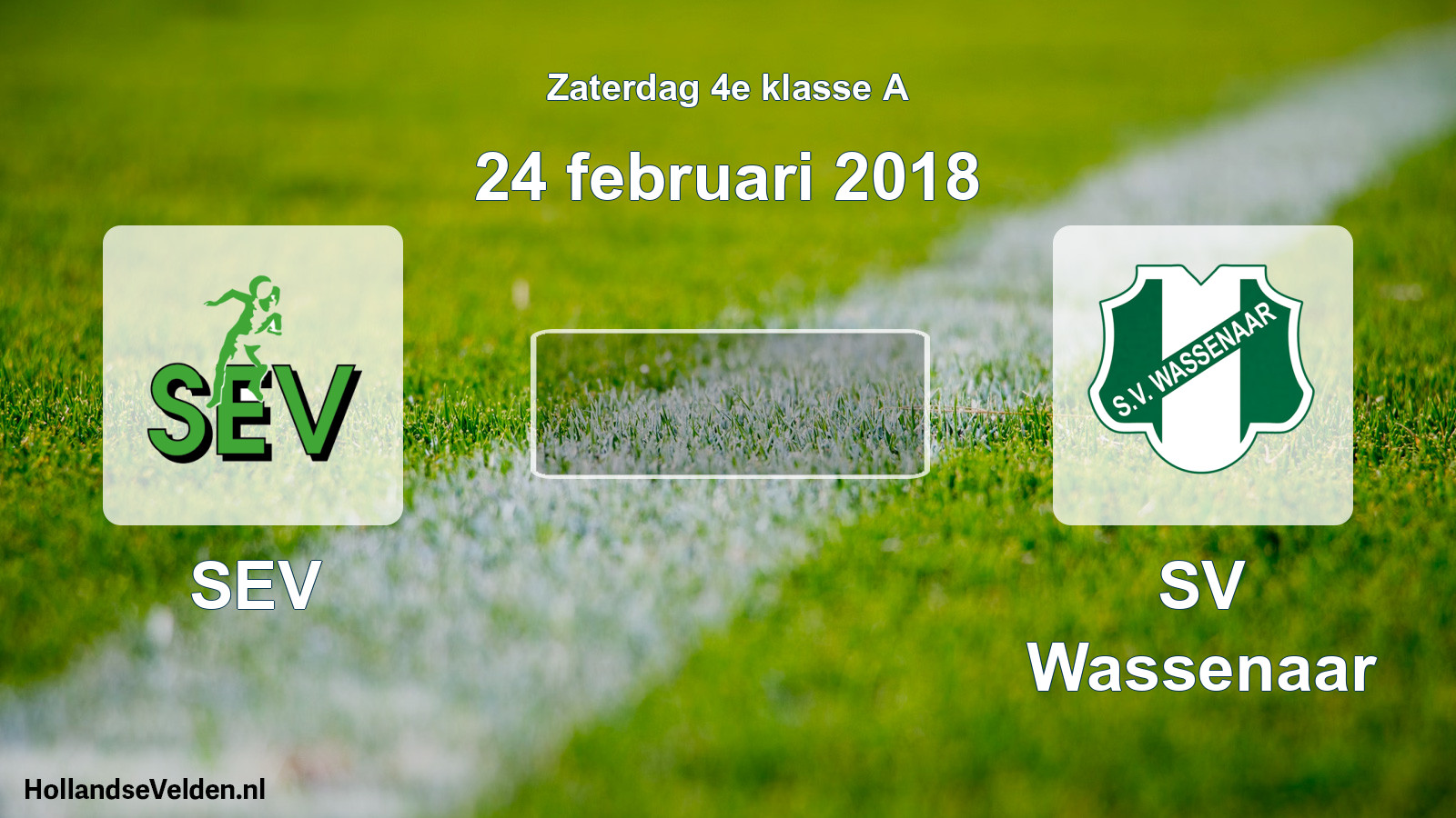 Scheduled Match: SEV - SV Wassenaar (24 February 2018)