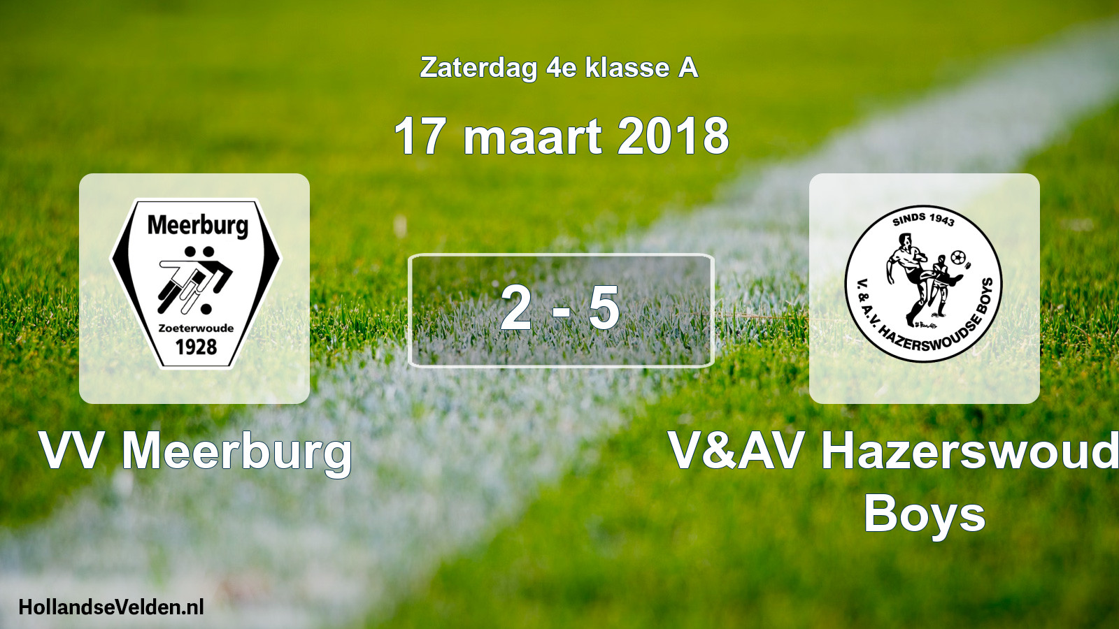 Total number of matches played: VV Meerburg - V&AV Hazerswoudse Boys 2 - 5 (17 March 2018)