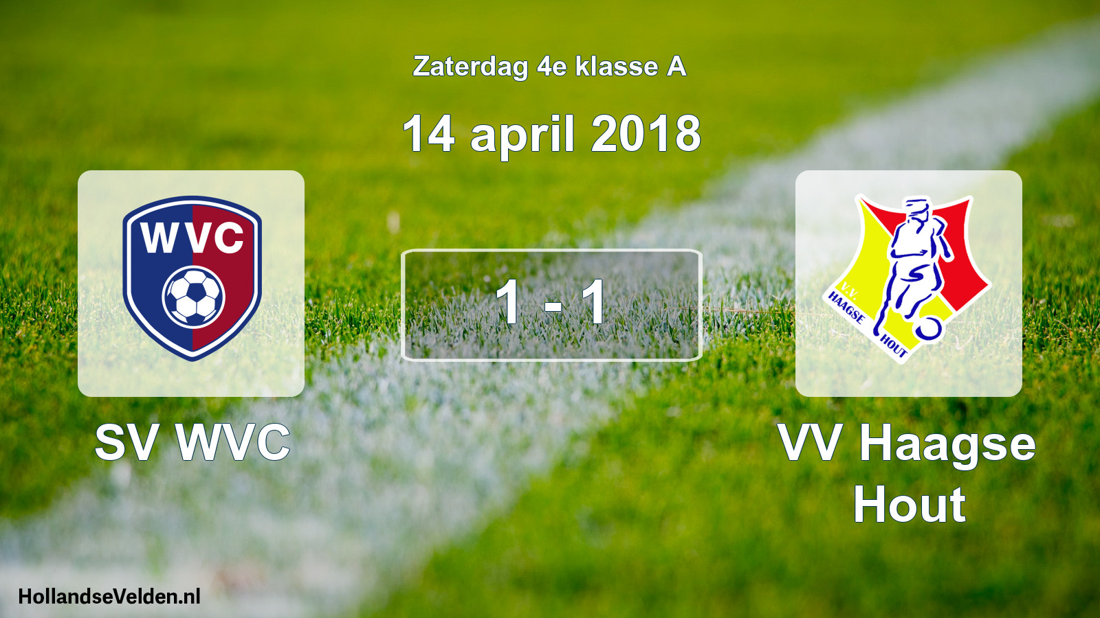 Total number of matches played: SV WVC - VV Haagse Hout 1 - 1 (14 April 2018)