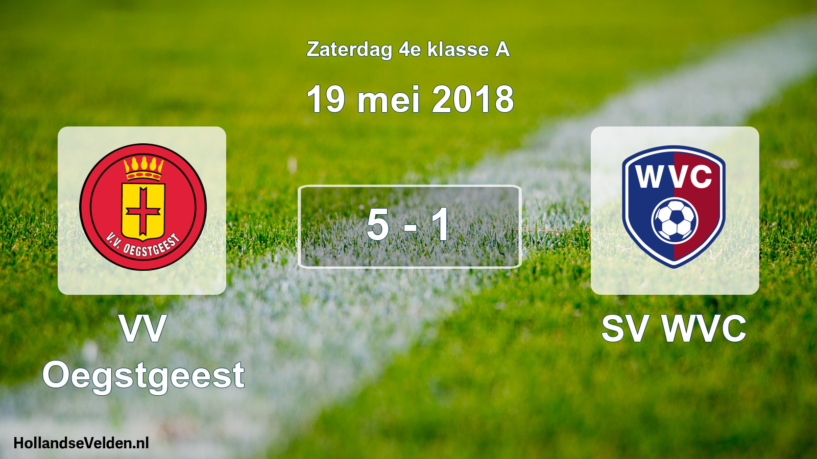 Total number of matches played: VV Oegstgeest - SV WVC 5 - 1 (19 May 2018)