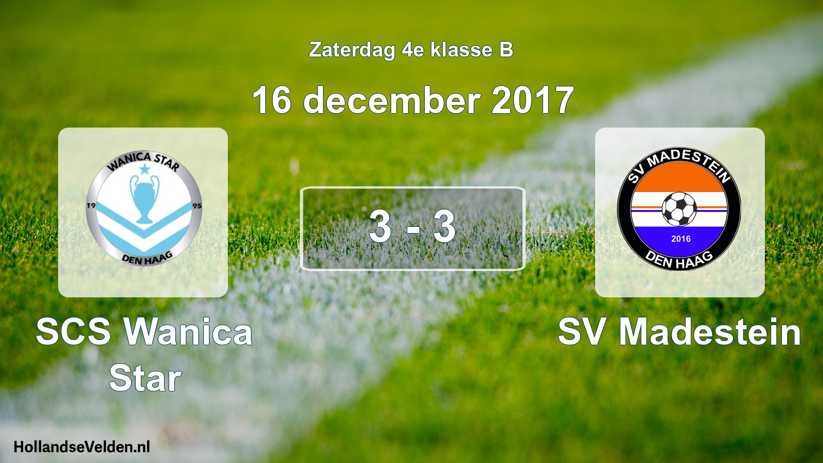 Total number of matches played: SCS Wanica Star - SV Madestein 3 - 3 (16 December 2017)