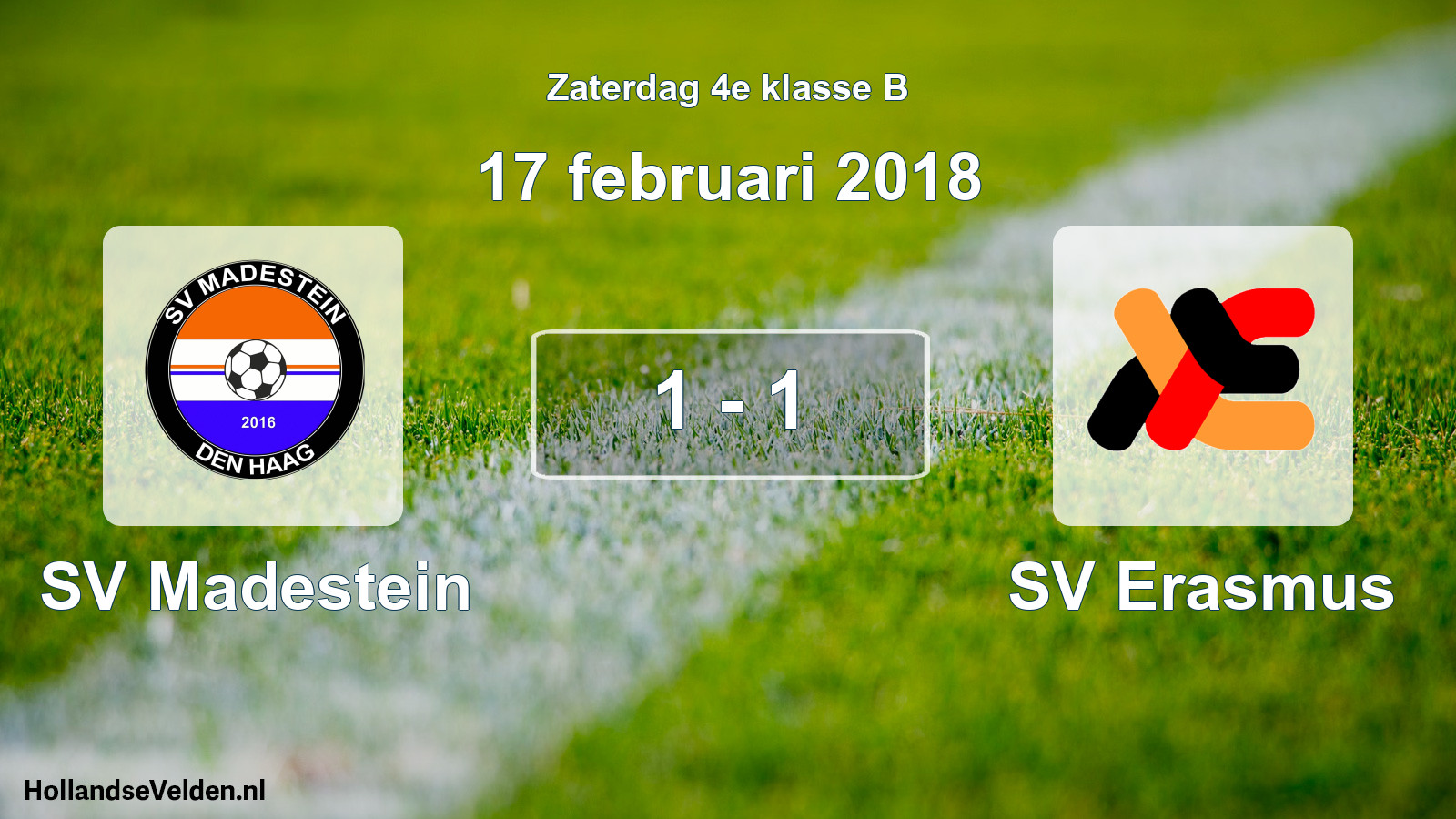 Total number of matches played: SV Madestein - SV Erasmus 1 - 1 (17 February 2018)