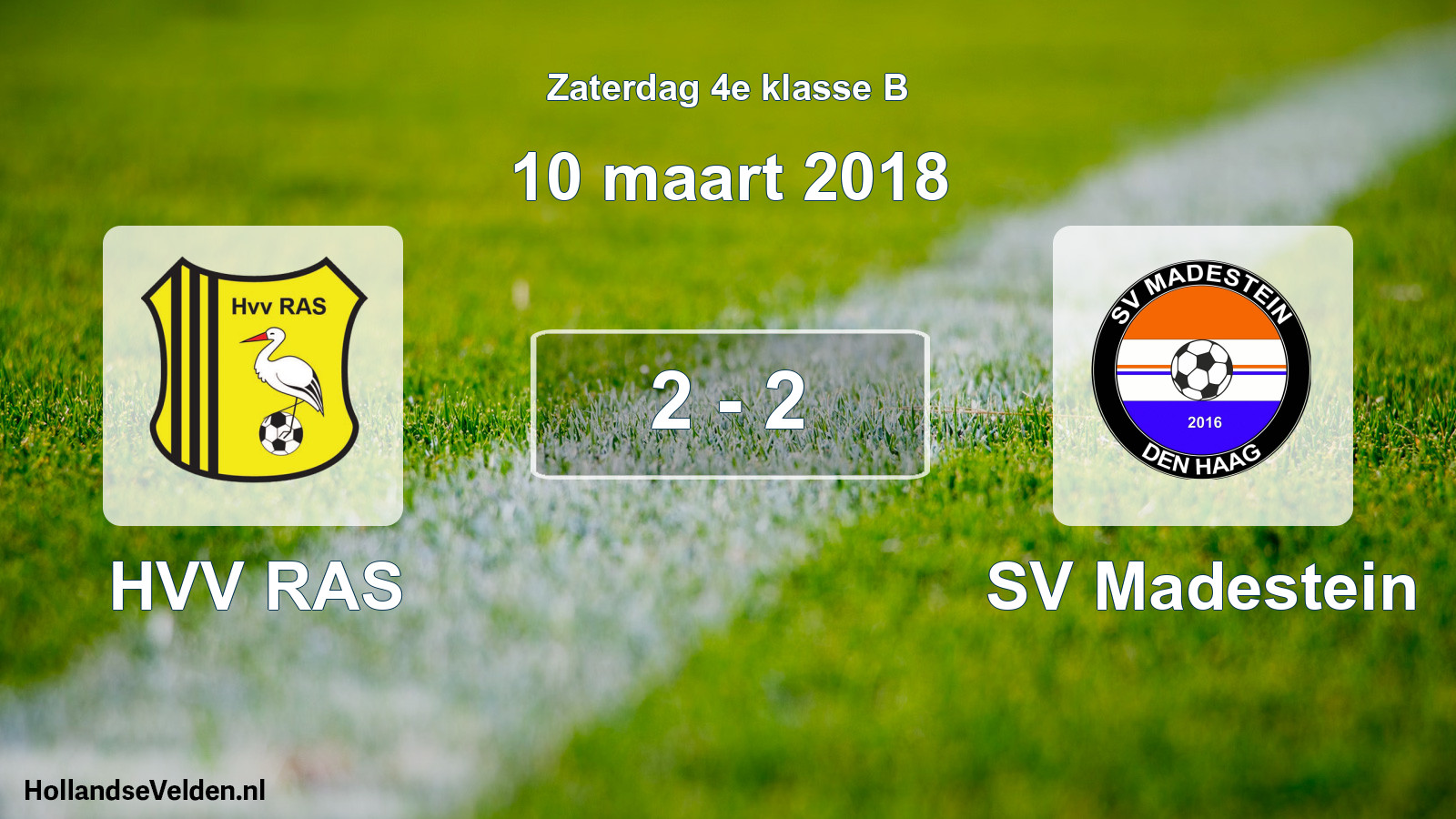 Total number of matches played: HVV RAS - SV Madestein 2 - 2 (10 March 2018)