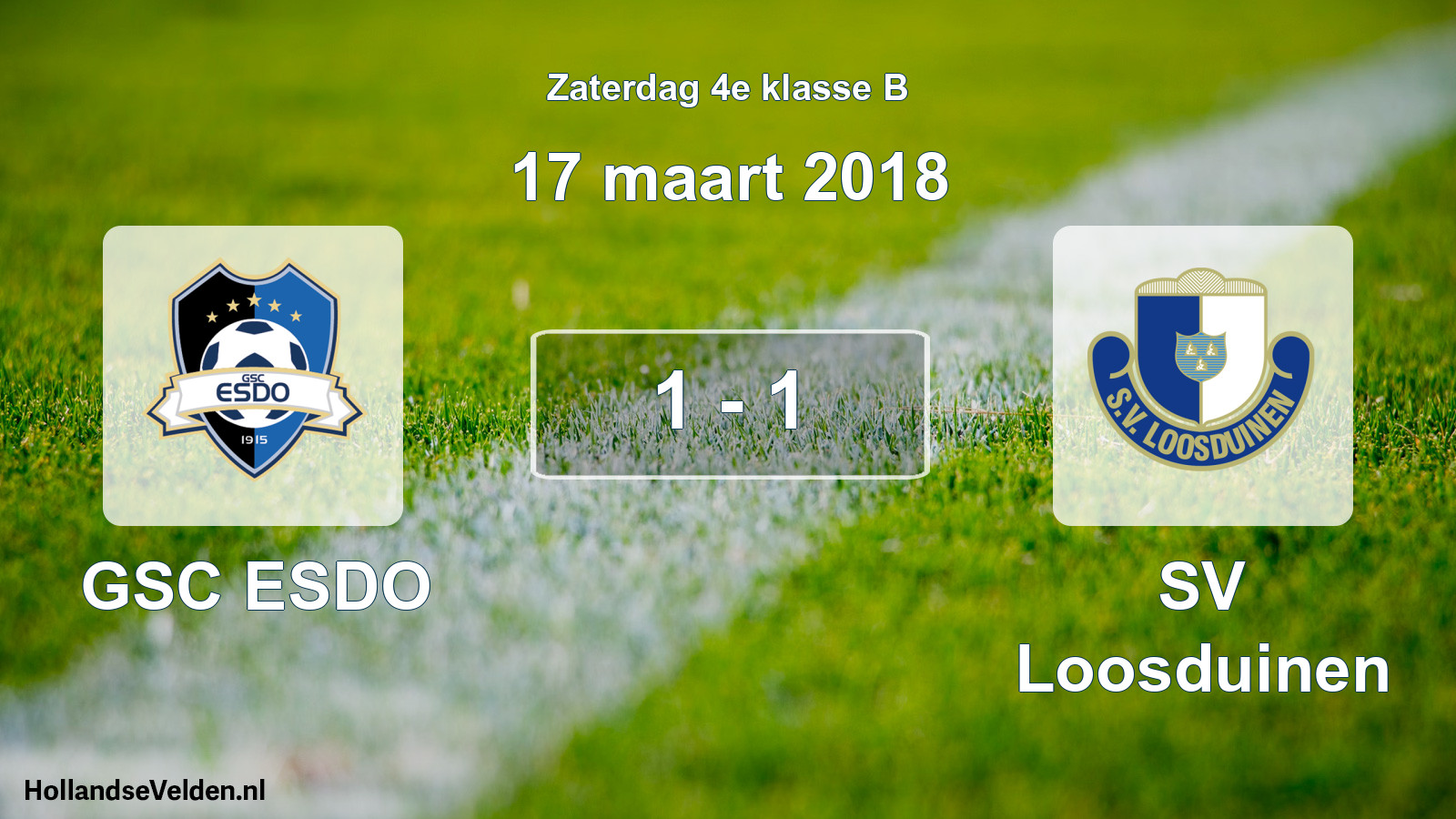 Total number of matches played: GSC ESDO - SV Loosduinen 1 - 1 (17 March 2018)