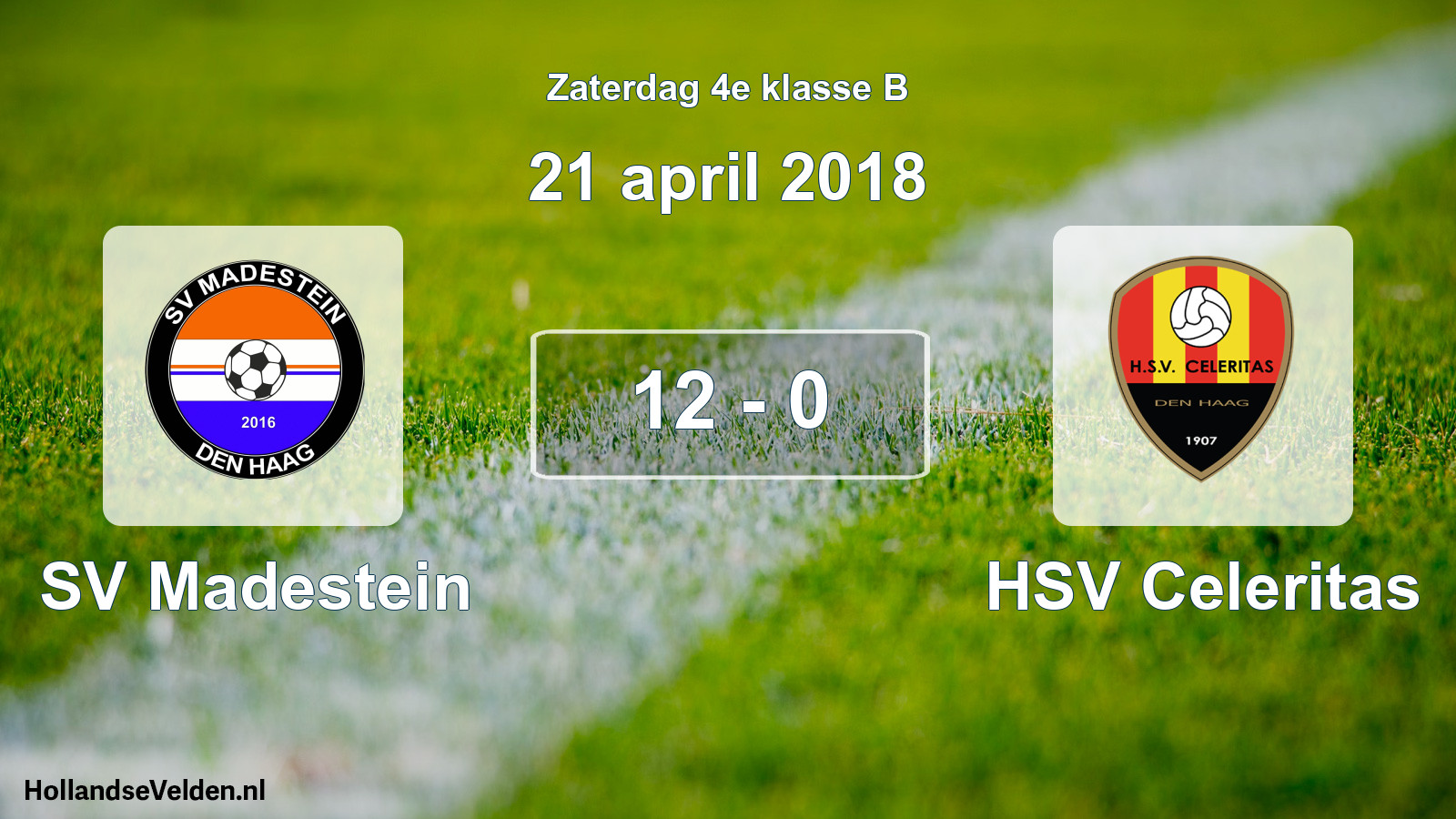 Total number of matches played: SV Madestein - HSV Celeritas 12 - 0 (21 April 2018)