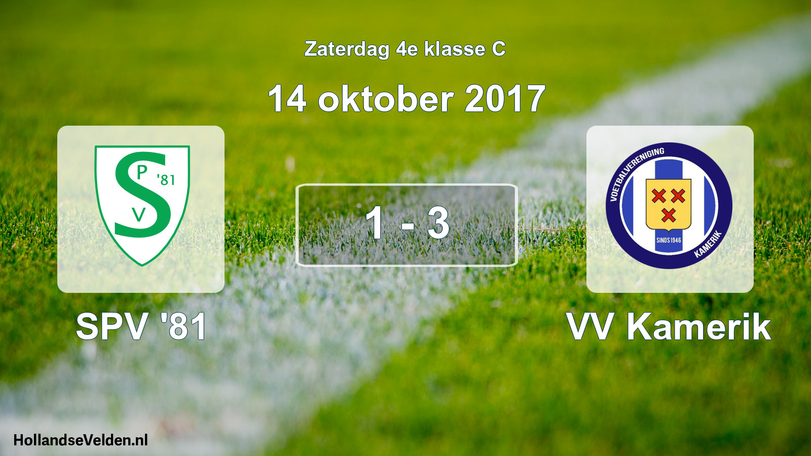 Total number of matches played: SPV '81 - VV Kamerik 1 - 3 (14 October 2017)