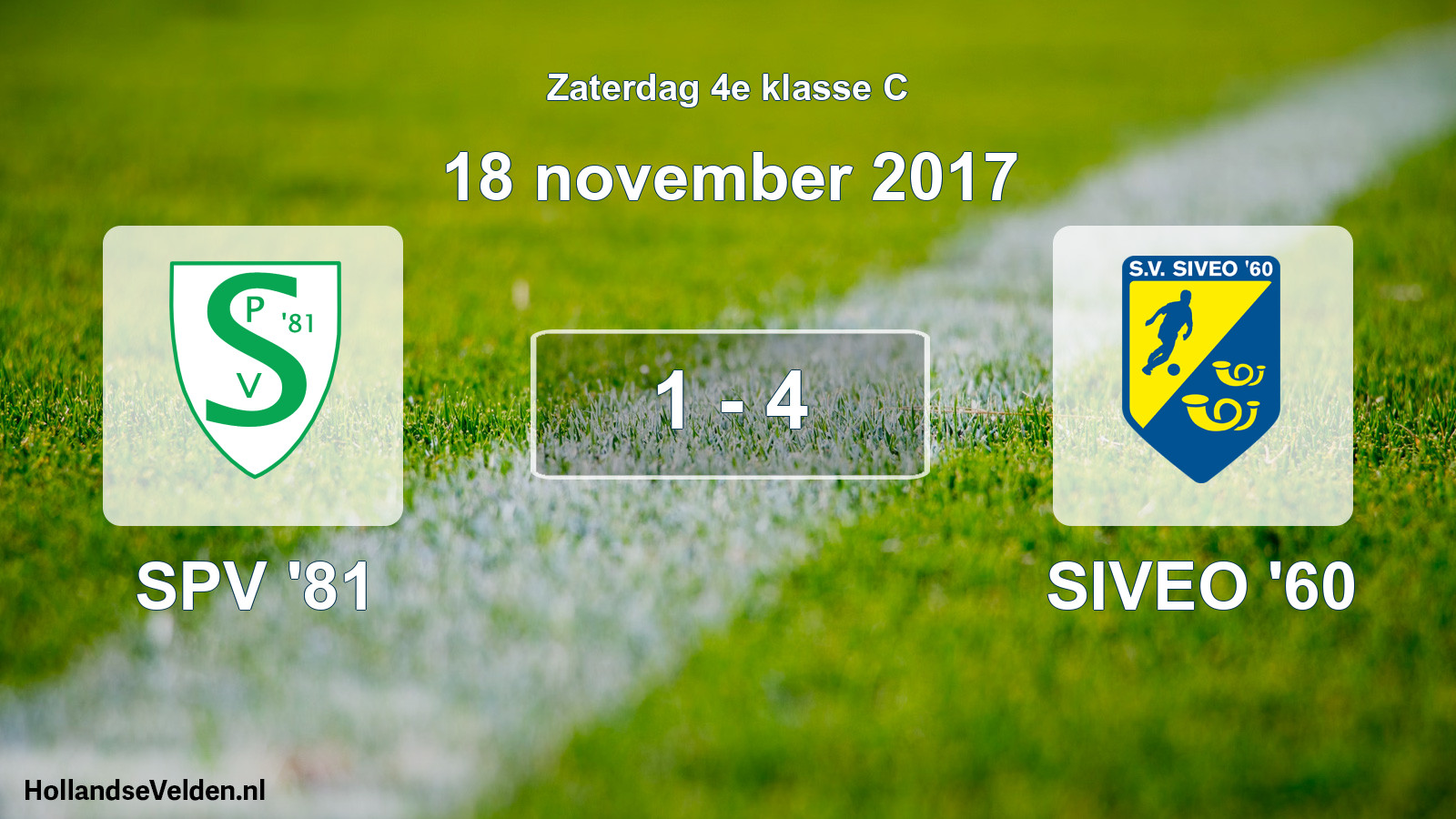 Total number of matches played: SPV '81 - SIVEO '60 1 - 4 (18 November 2017)