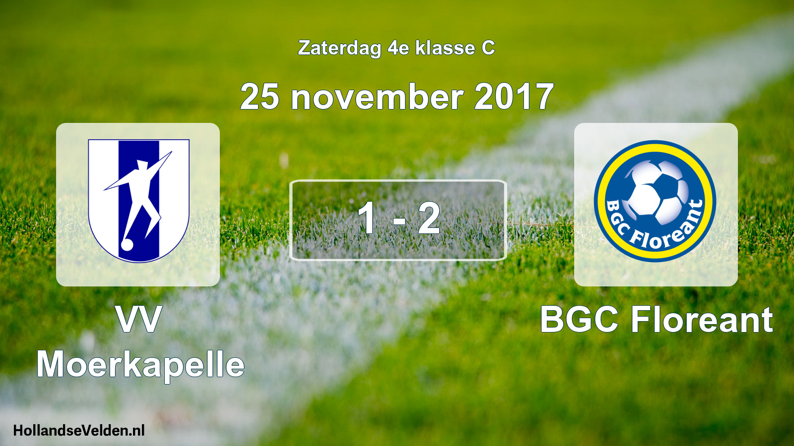 Total number of matches played: VV Moerkapelle - BGC Floreant 1 - 2 (25 November 2017)